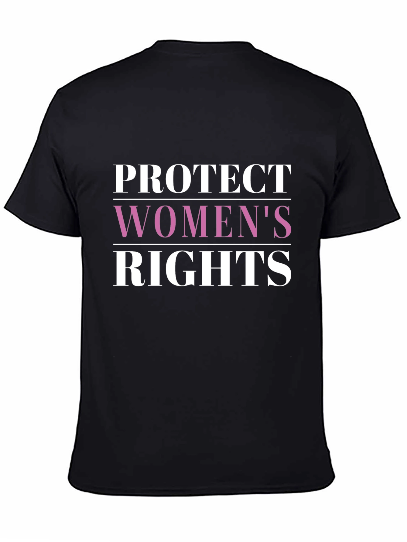 Protect Womens Rights Graphic Tee - Black