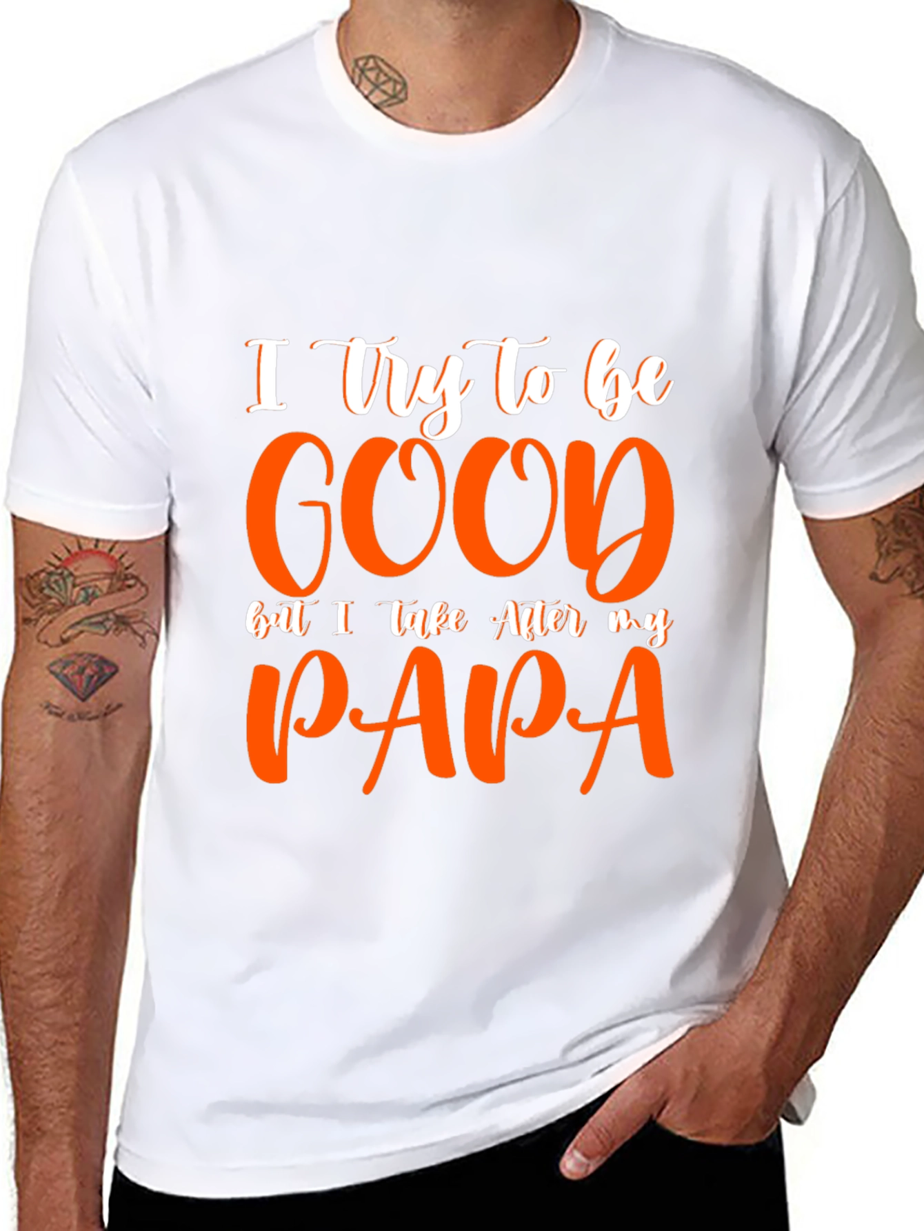 I Try To Be Good Papa Graphic Tee