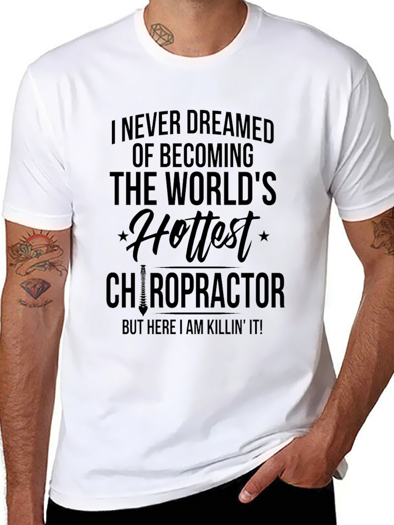 Hottest Chiropractor T-Shirt