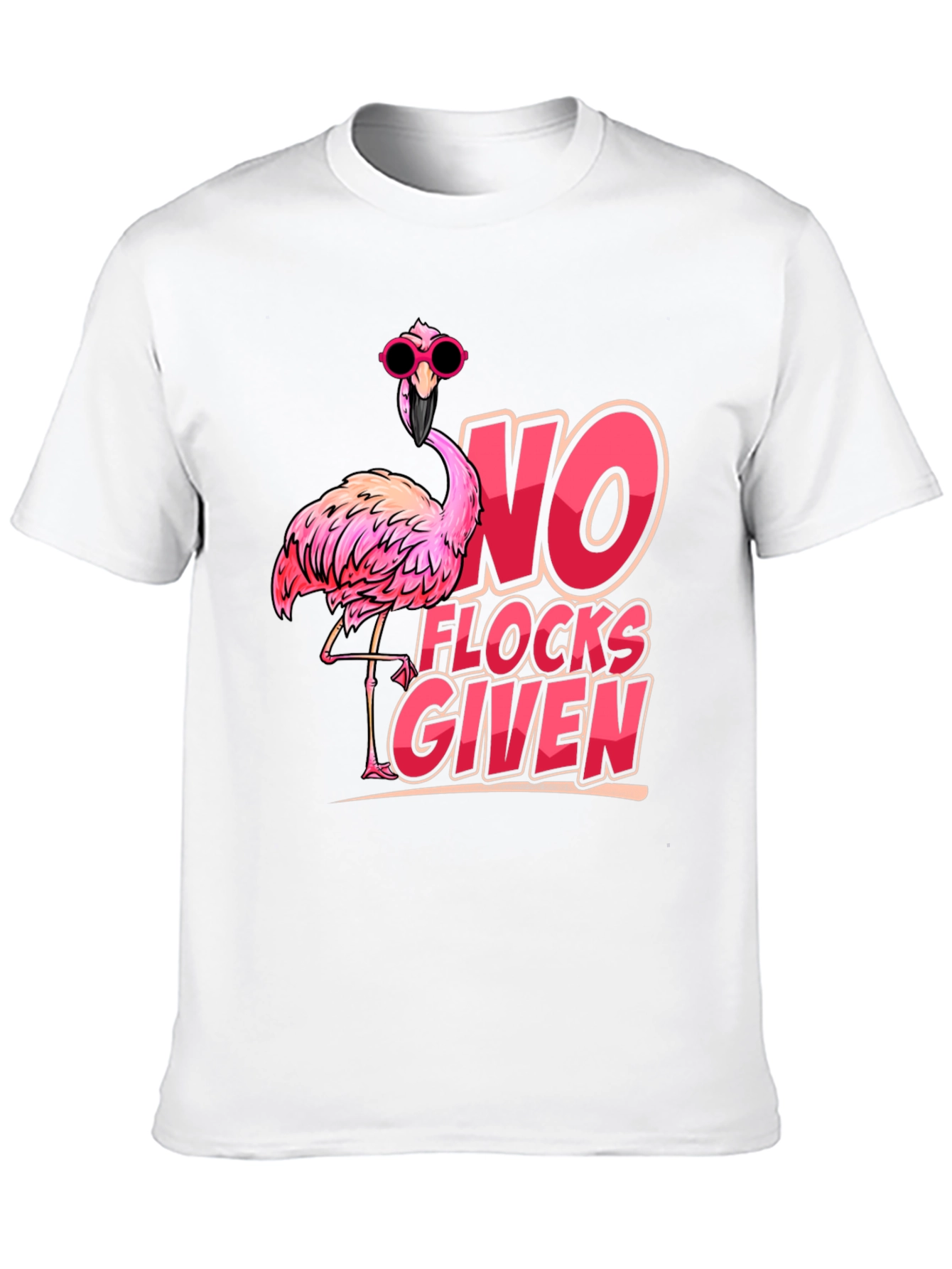 Funny Flamingo T-Shirt - No Flocks Given
