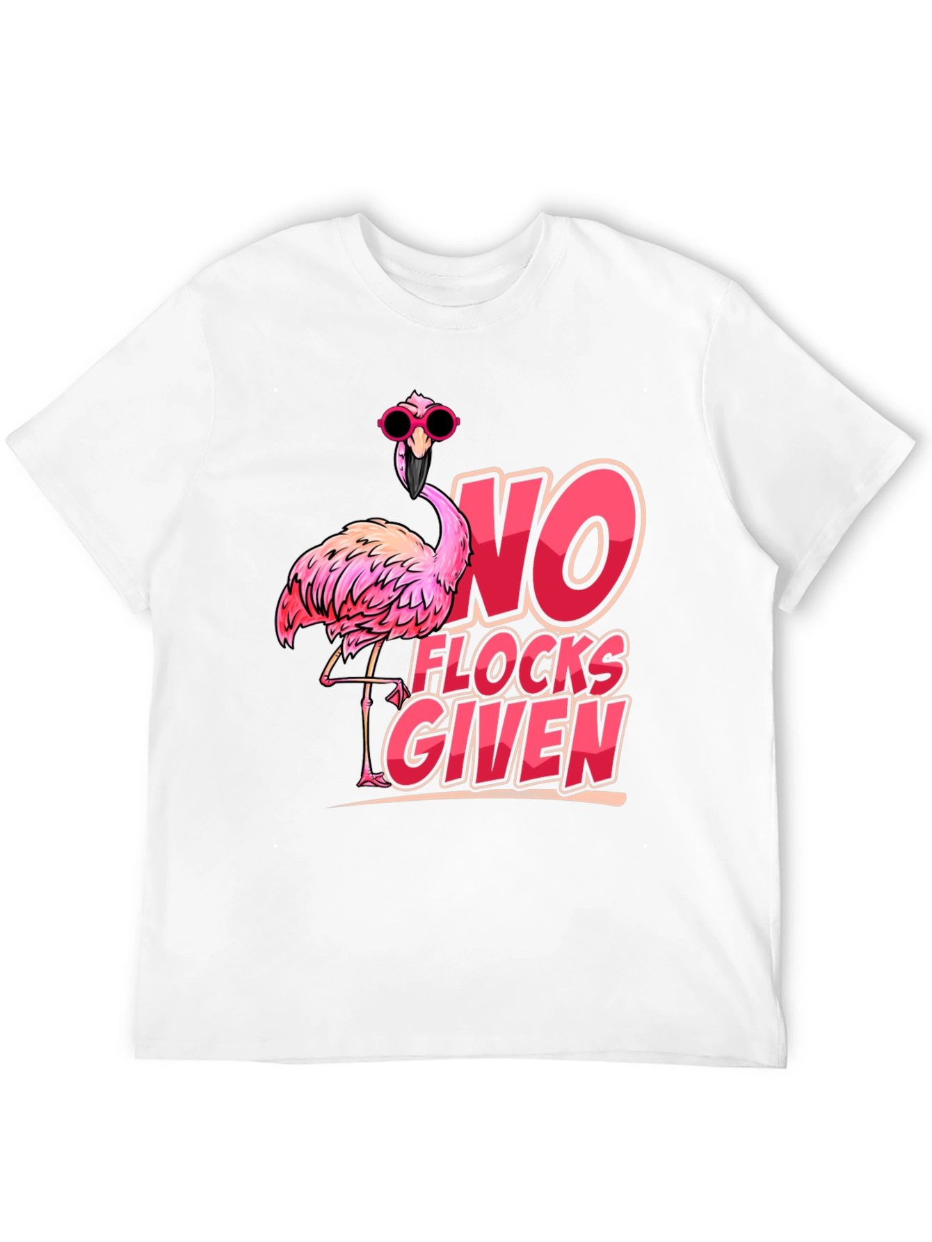Funny Flamingo T-Shirt - No Flocks Given