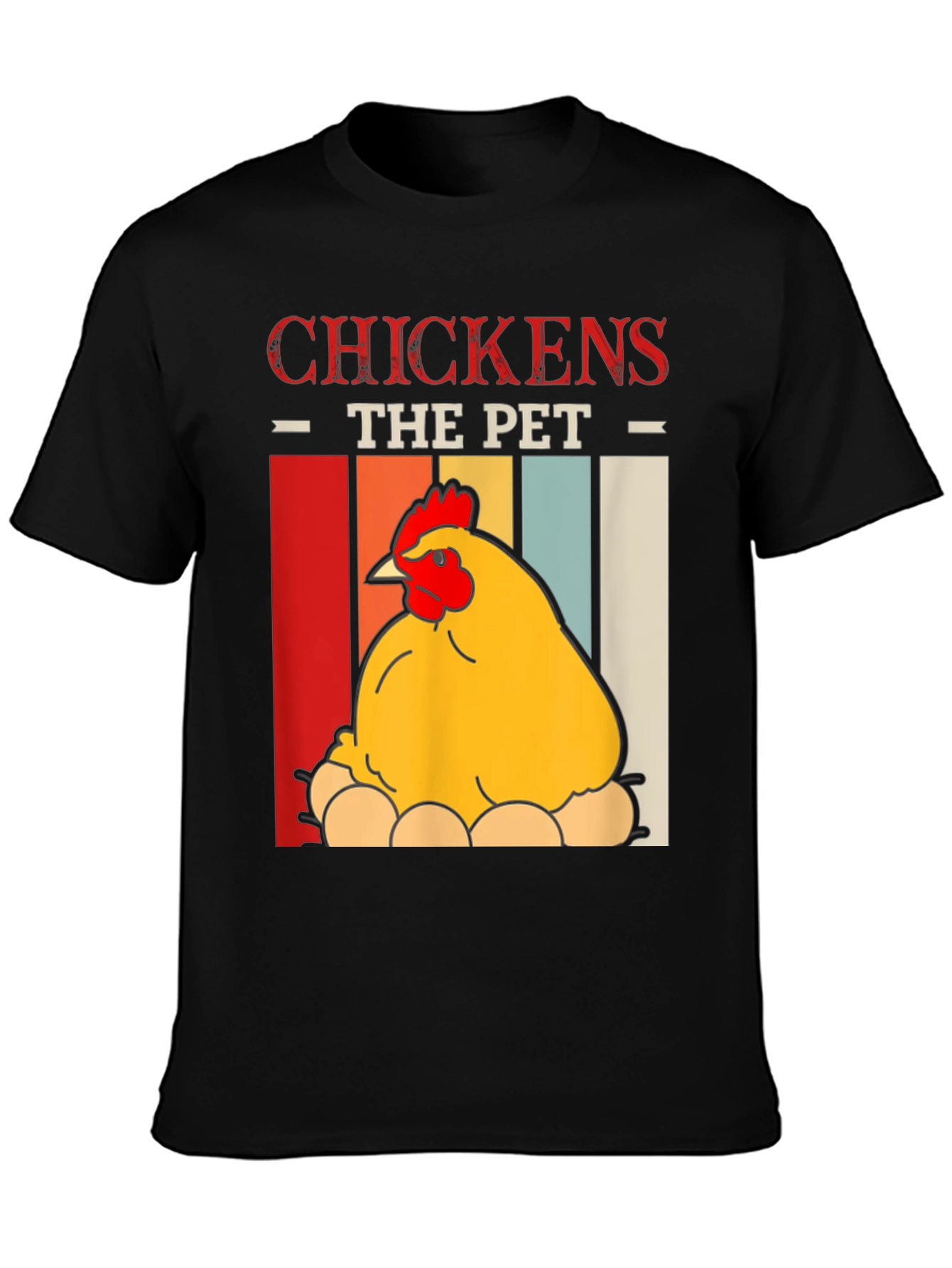 Chicken Lover T-Shirt - Chickens the Pet