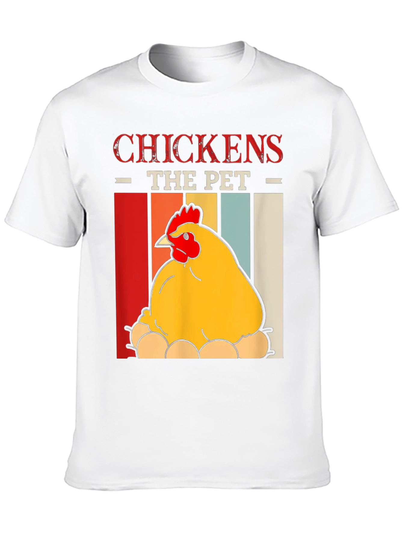 Chicken Lover T-Shirt - Chickens the Pet