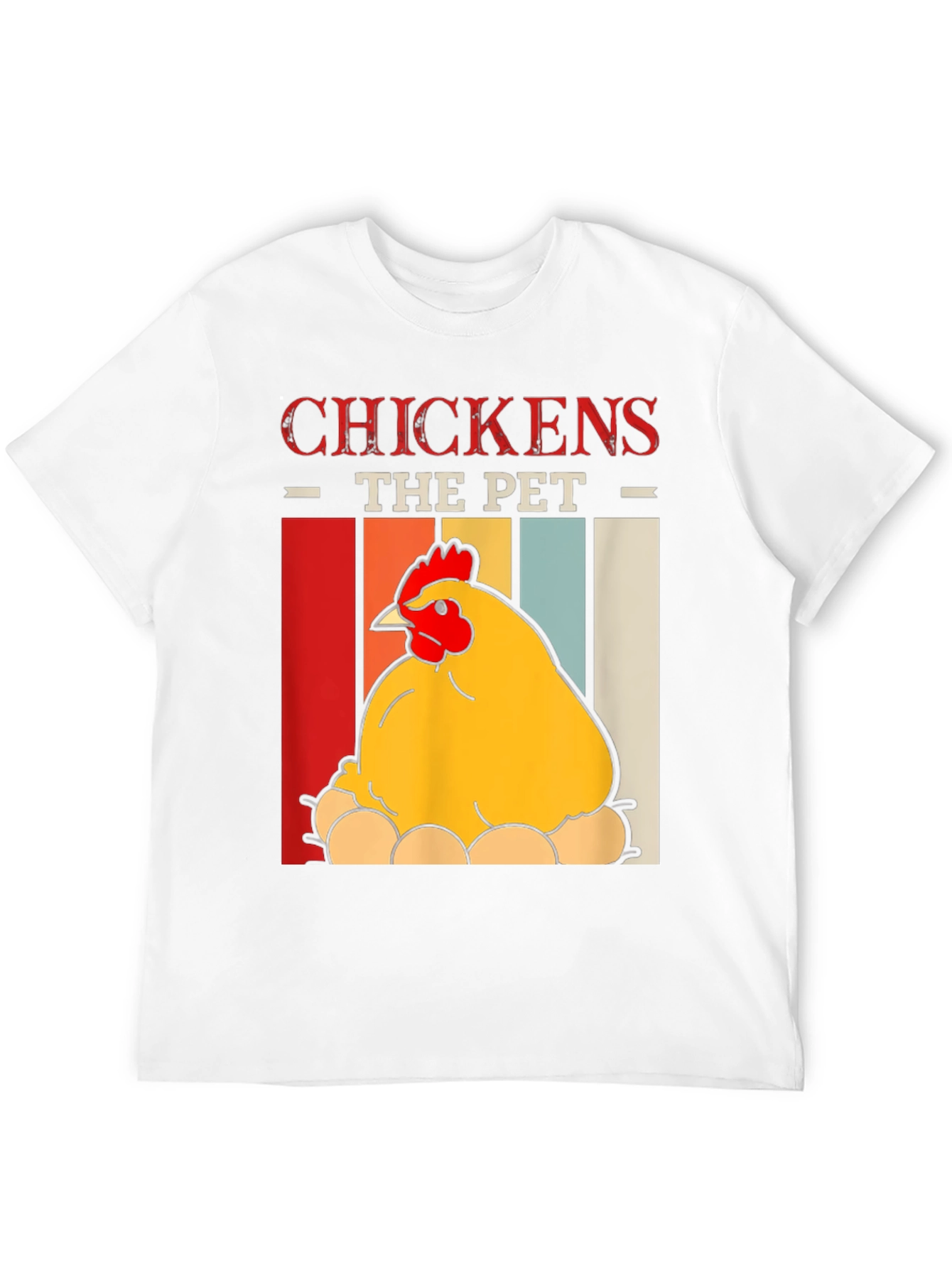 Chicken Lover T-Shirt - Chickens the Pet