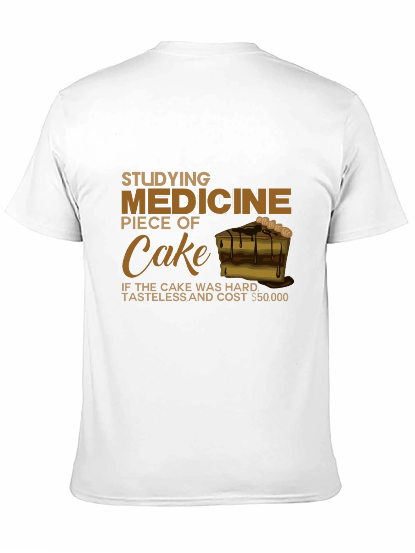 Studying Medicine Piece of Cake Black T-Shirt