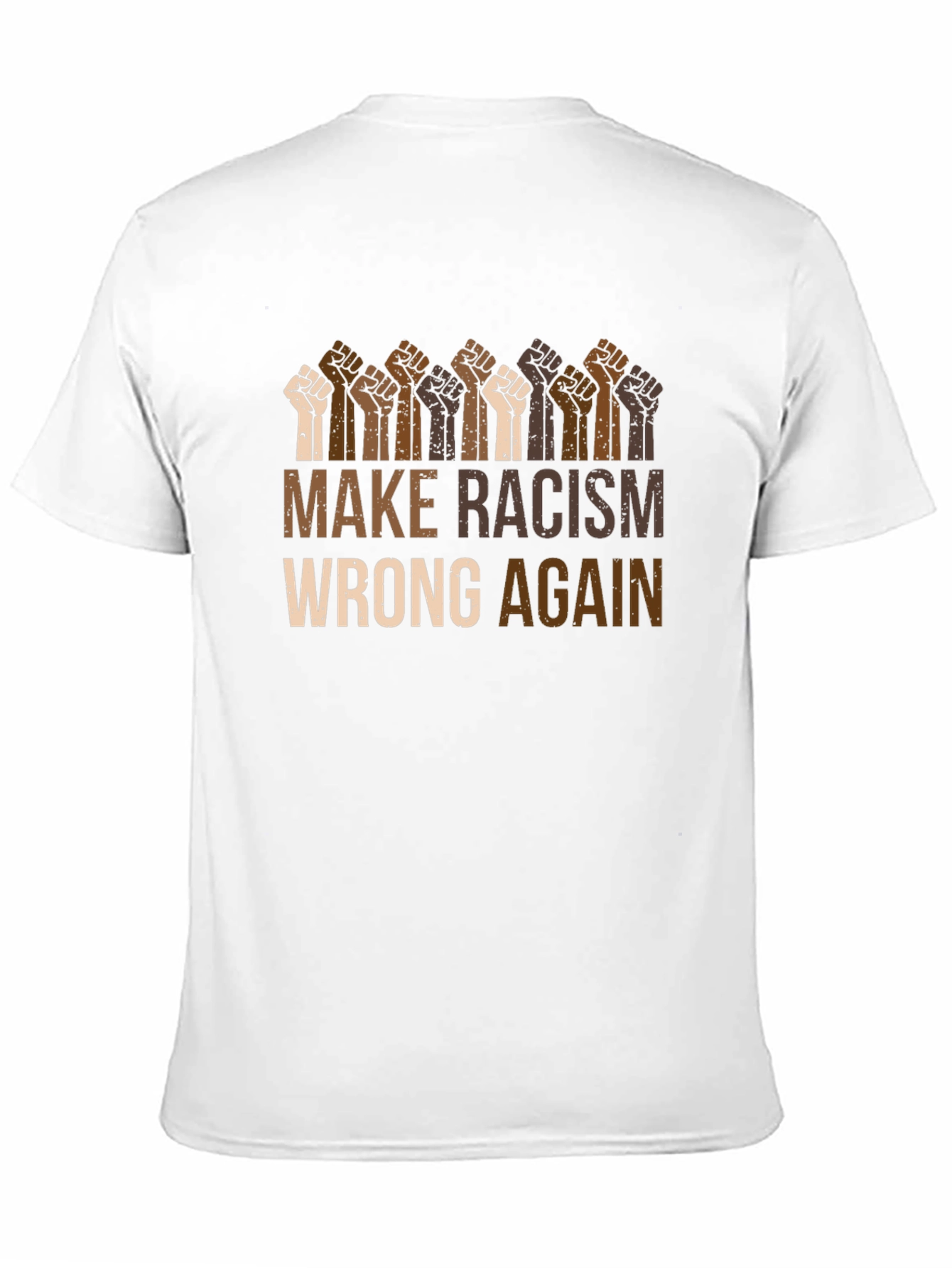 Make Racism Wrong Again T-Shirt