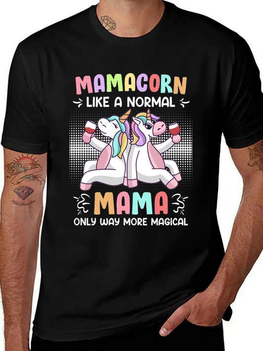 Mamacorn T-Shirt - Magical Mom Life