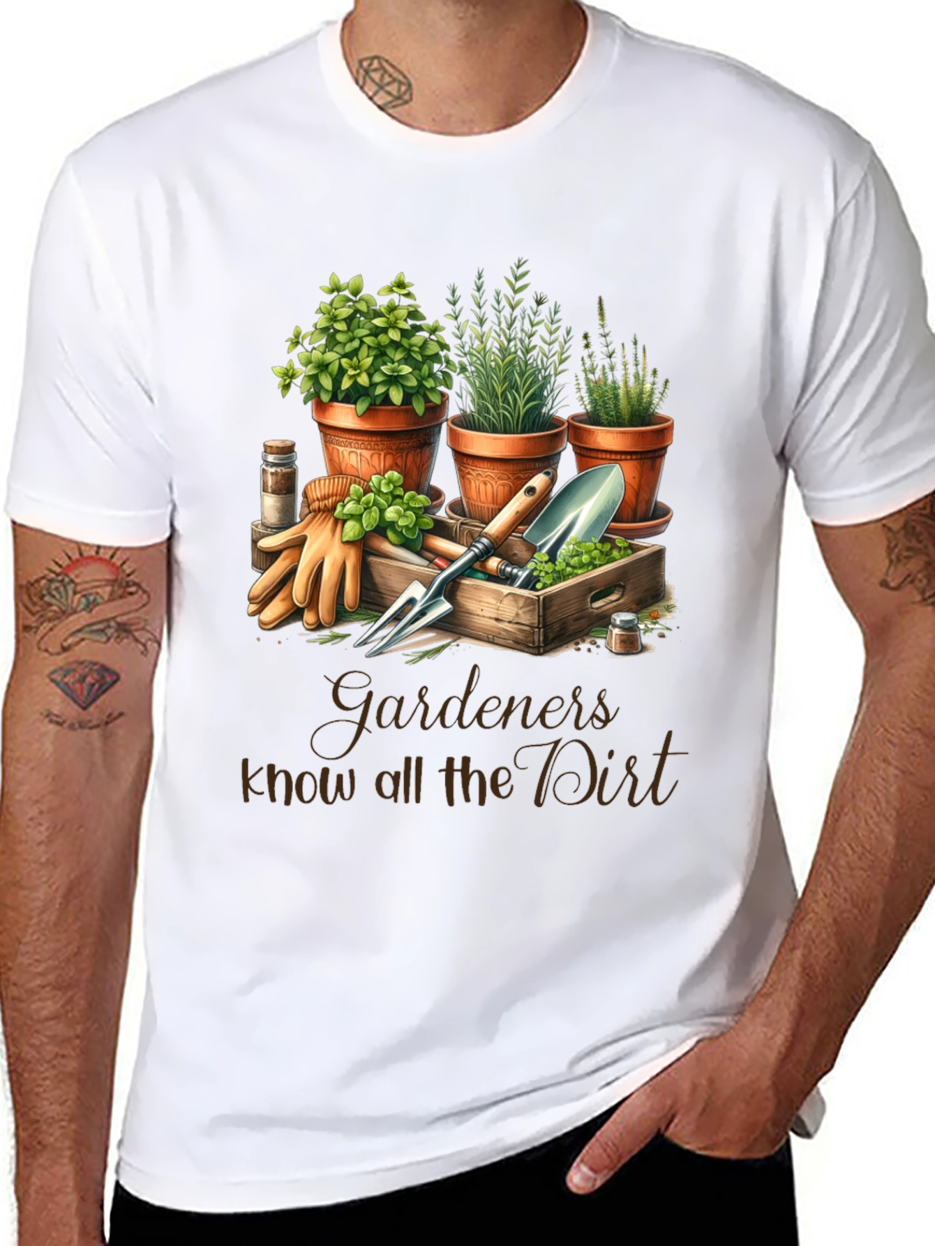 Gardeners Know All the Dirt T-Shirt