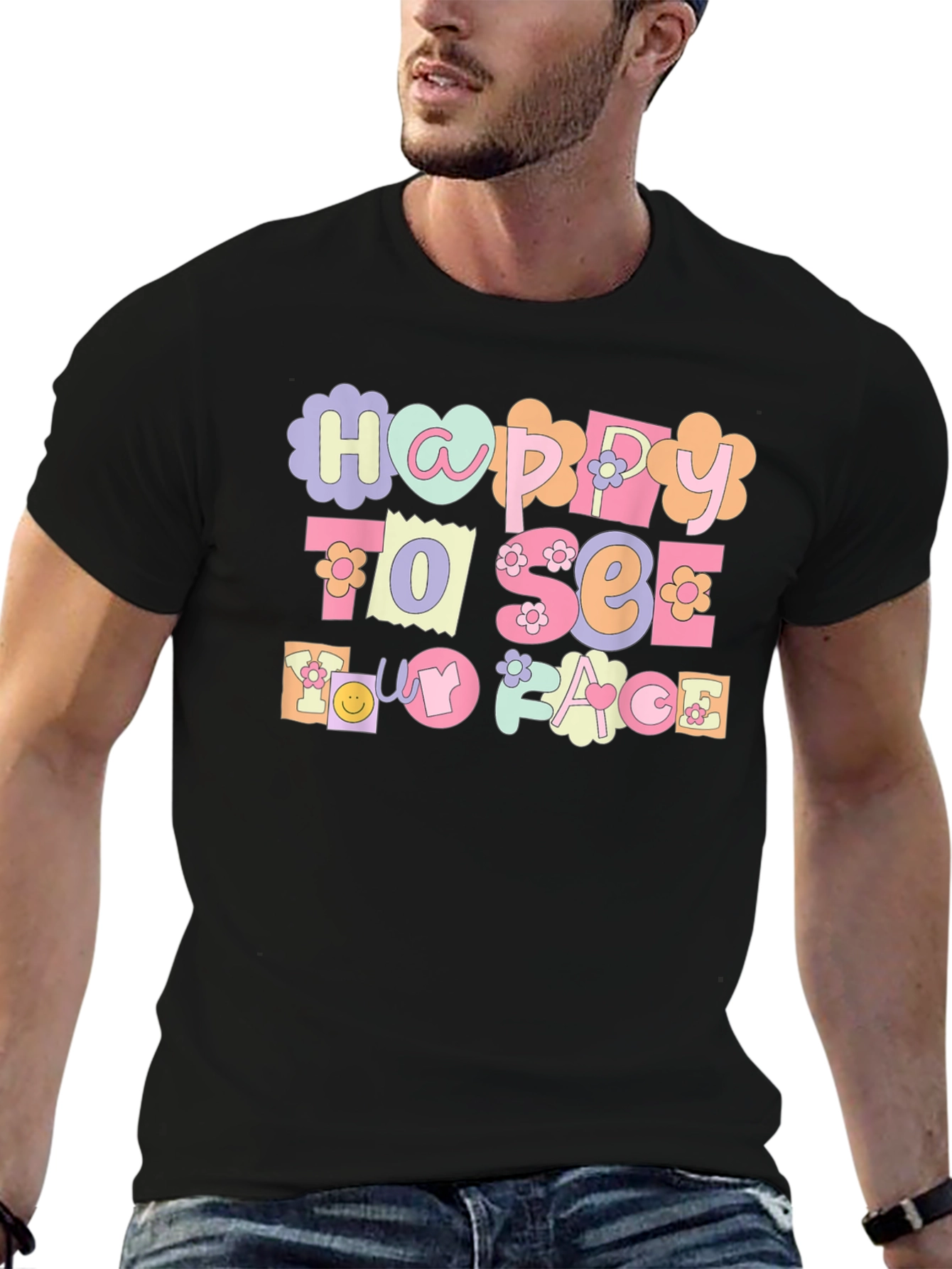 Happy To See My Face Graphic Tee