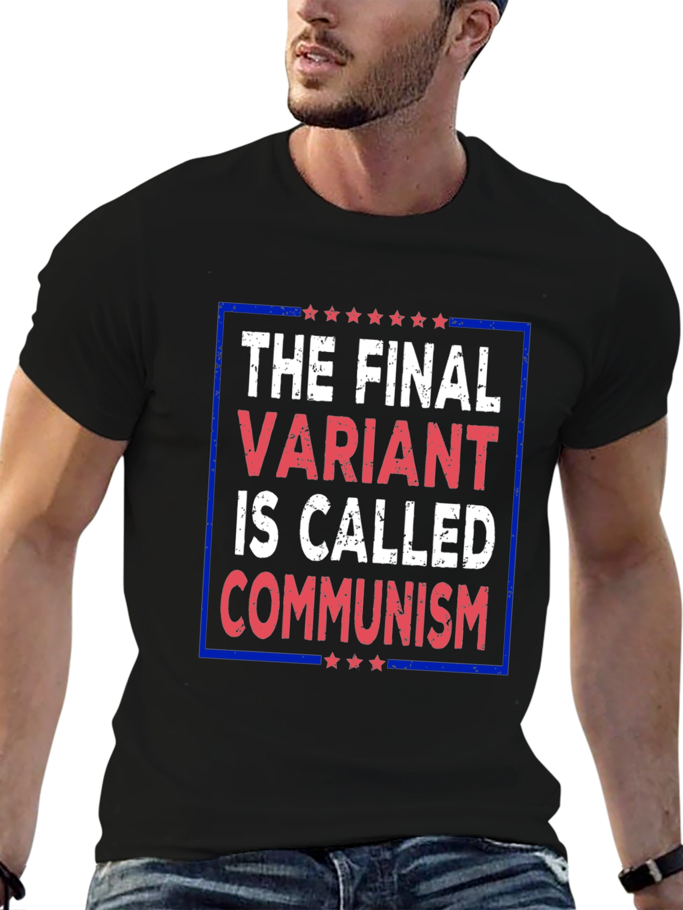 The Final Variant Is Called Communism Graphic Tee