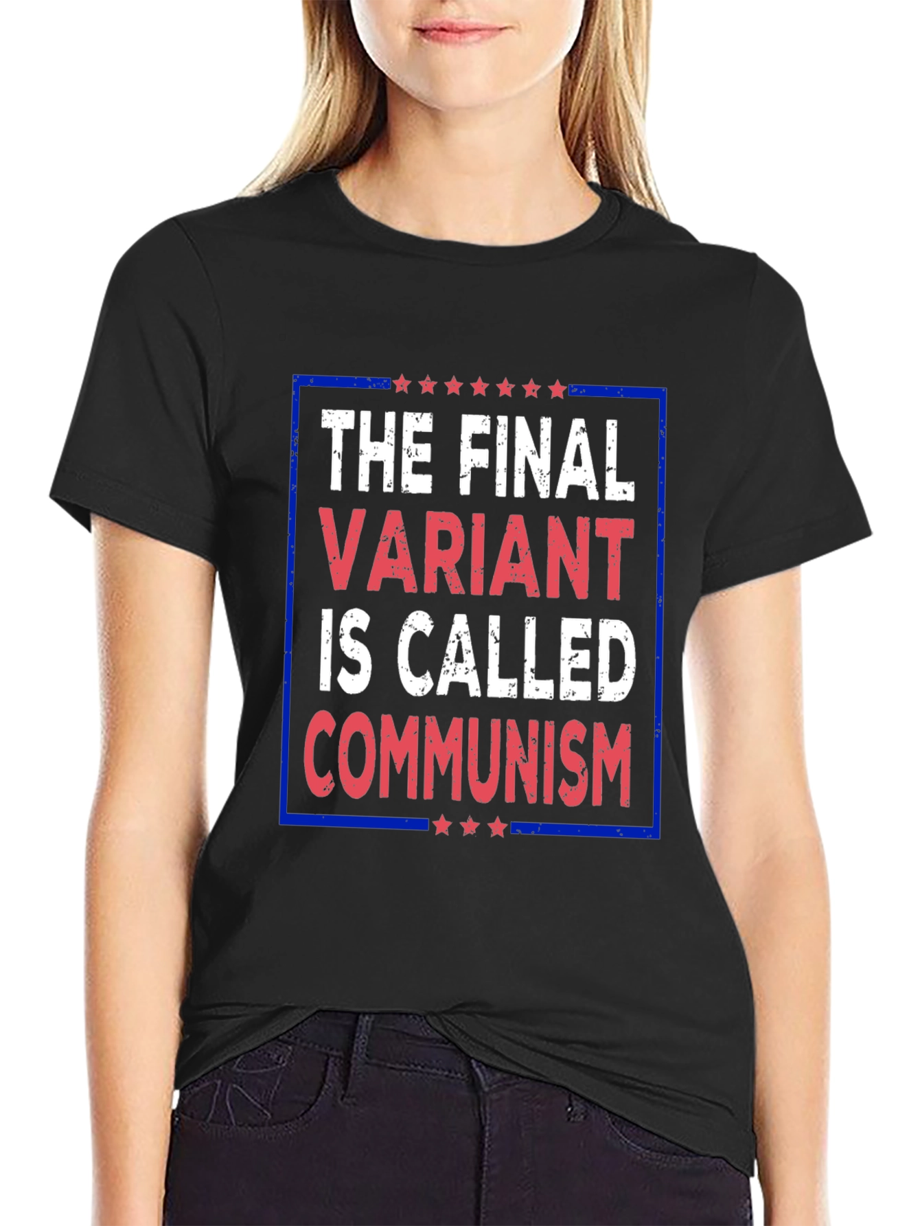 The Final Variant Is Called Communism Graphic Tee