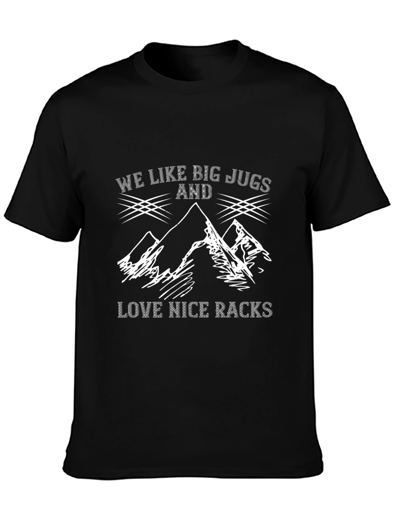 Funny Hiking T-Shirt: Big Jugs & Nice Racks