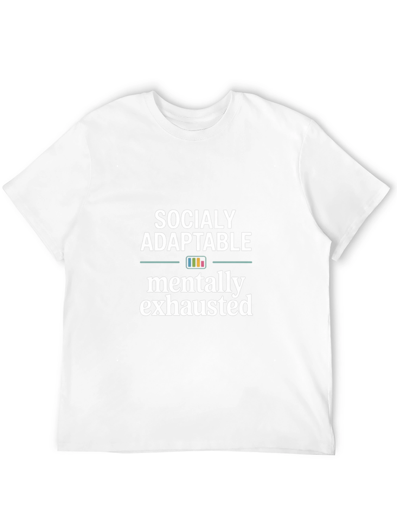 Socially Adaptable Mentally Exhausted Black T-Shirt