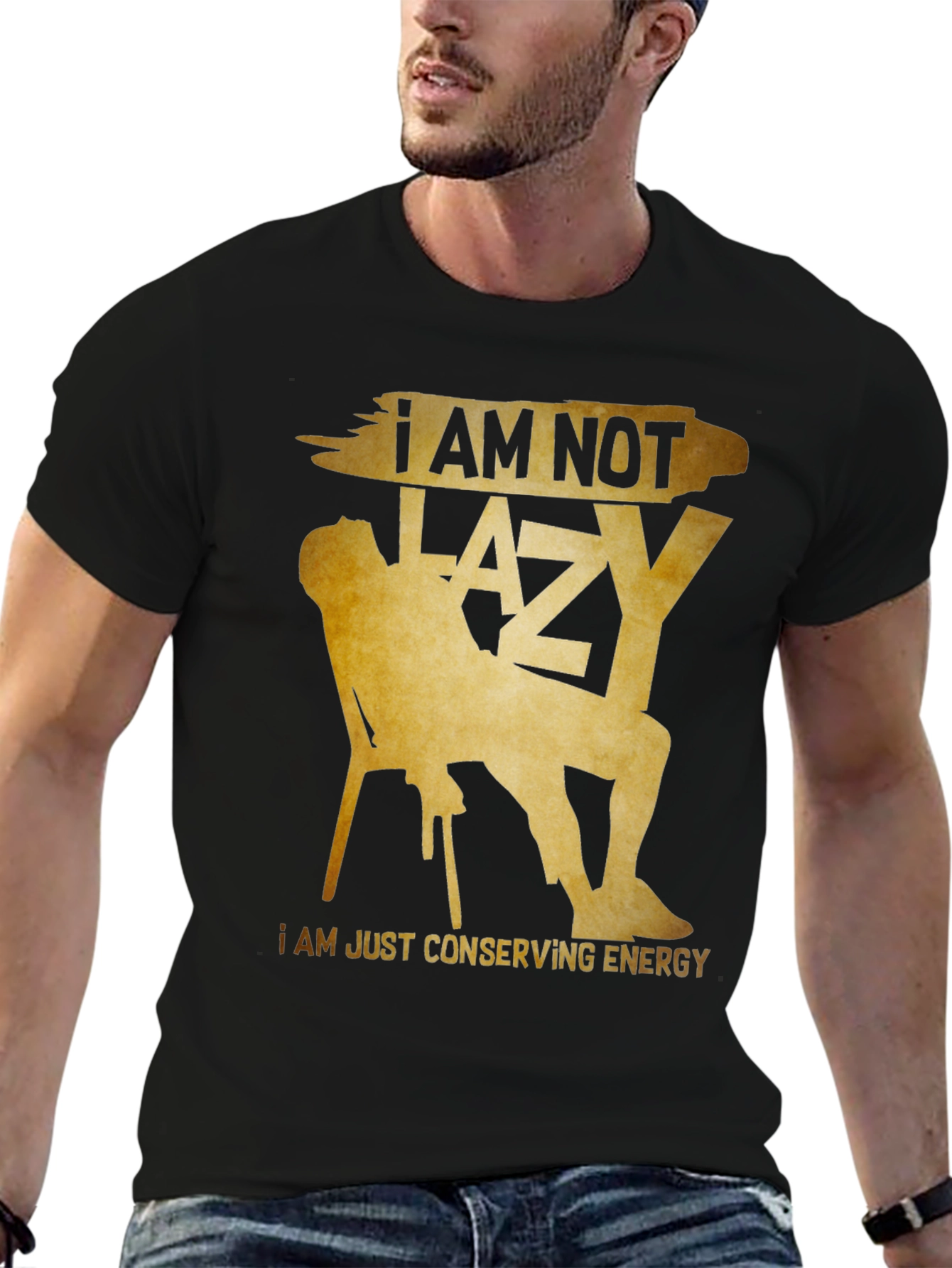 Funny I Am Not Lazy Graphic Tee