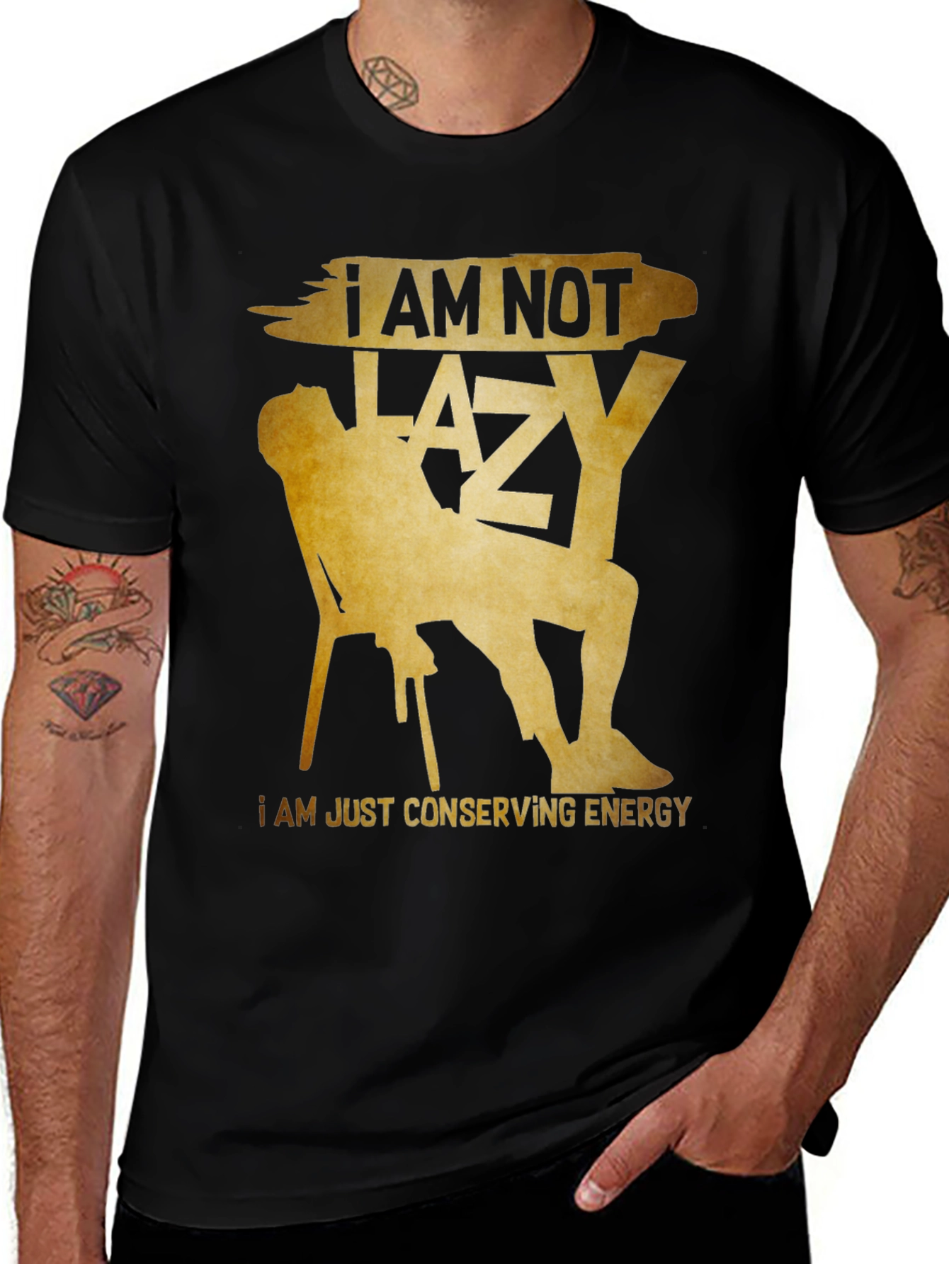 Funny I Am Not Lazy Graphic Tee