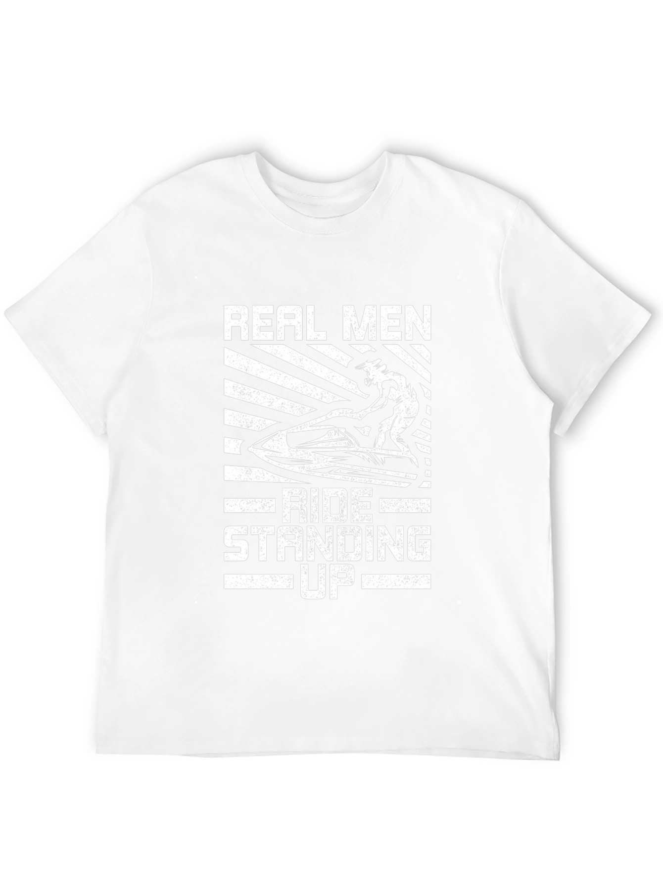 Real Men Ride Standing Up Jet Ski T-Shirt