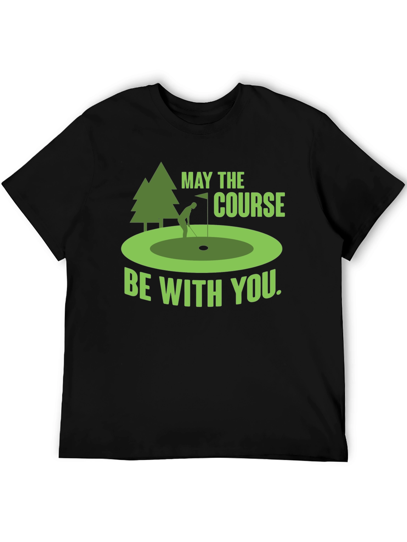 Funny Golf T-Shirt: May The Course Be With You