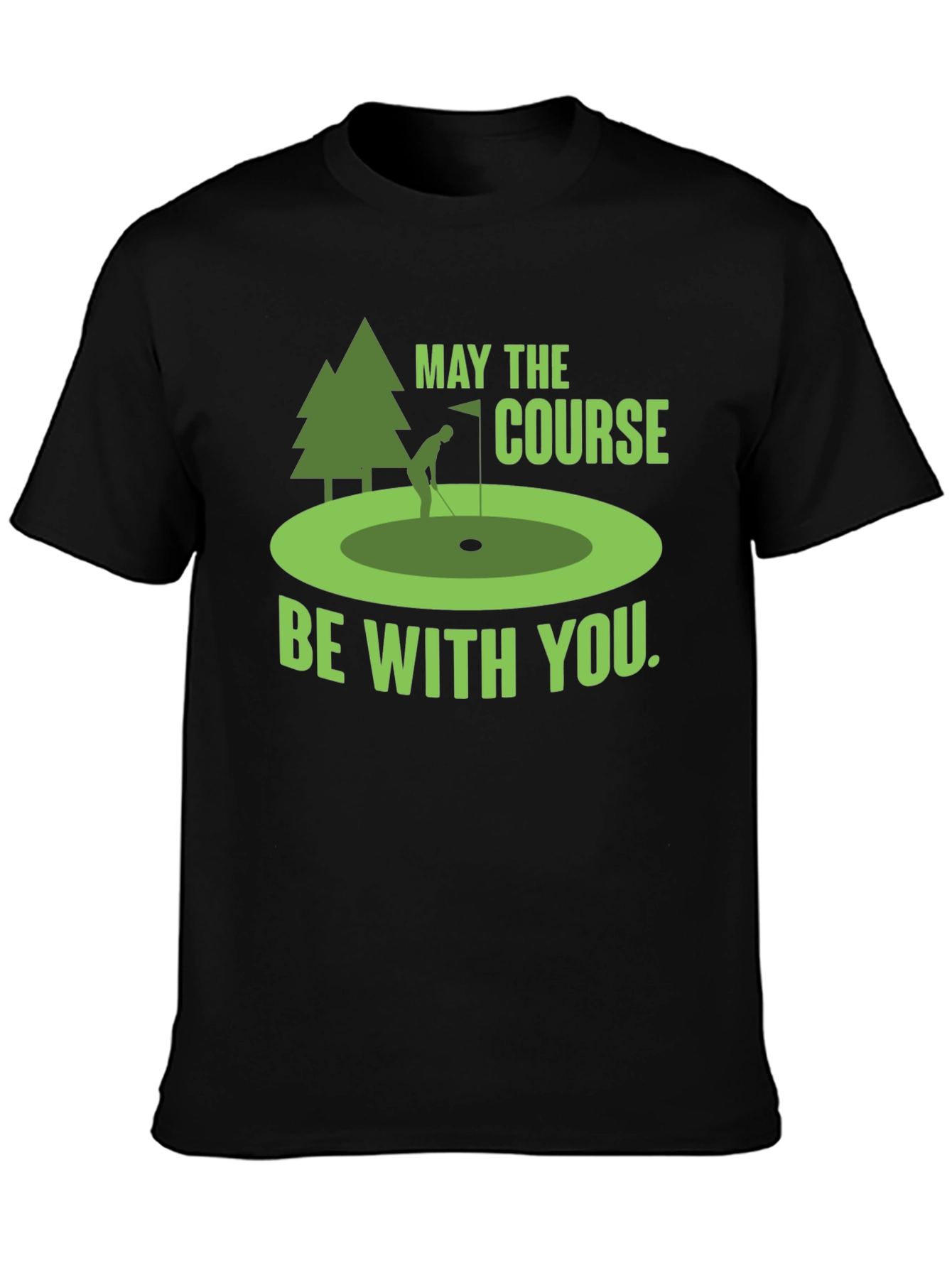 Funny Golf T-Shirt: May The Course Be With You