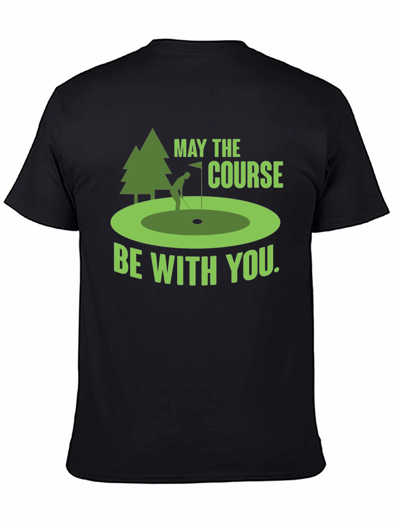 Funny Golf T-Shirt: May The Course Be With You