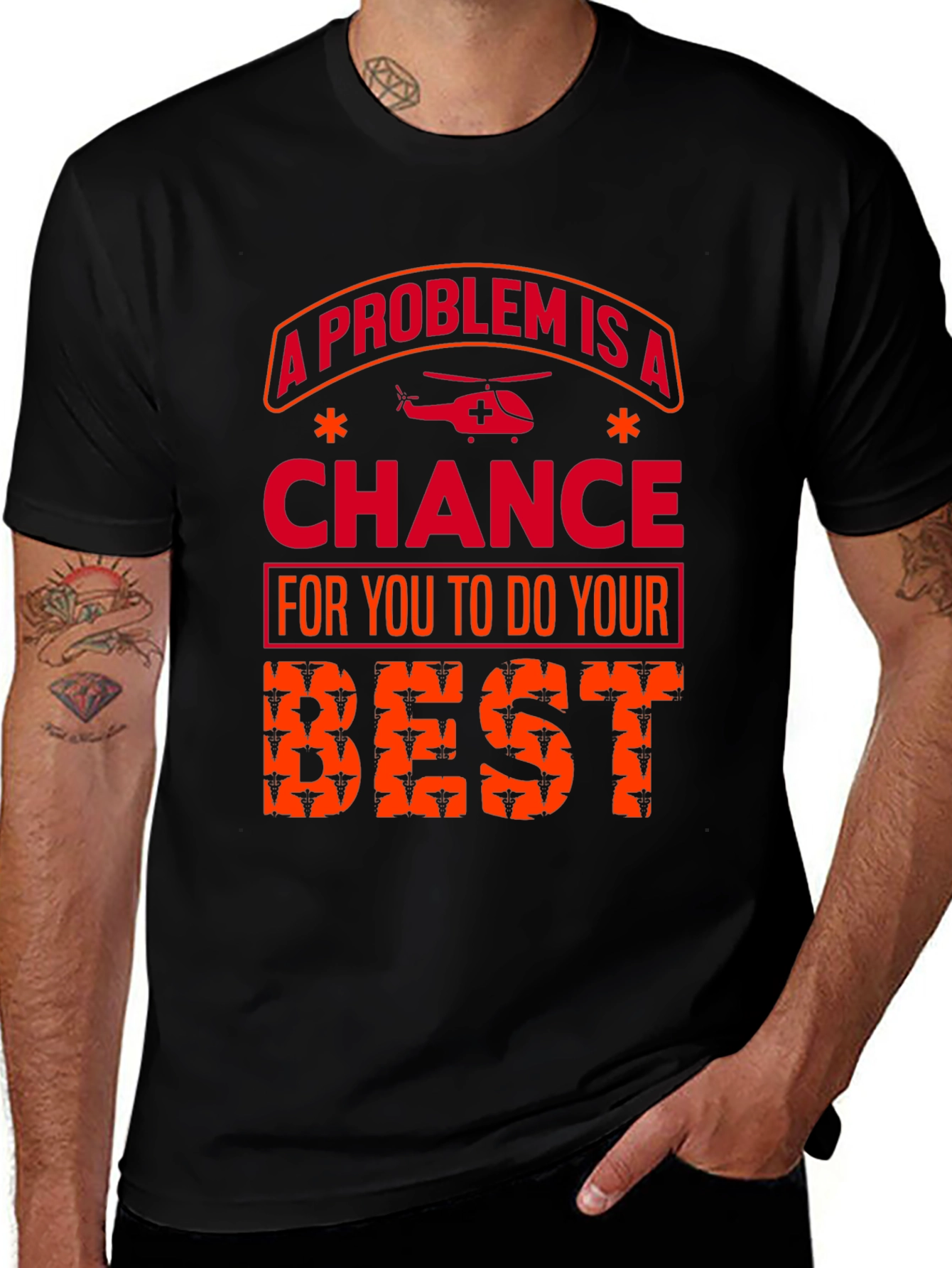 A Problem Is a Chance T-Shirt