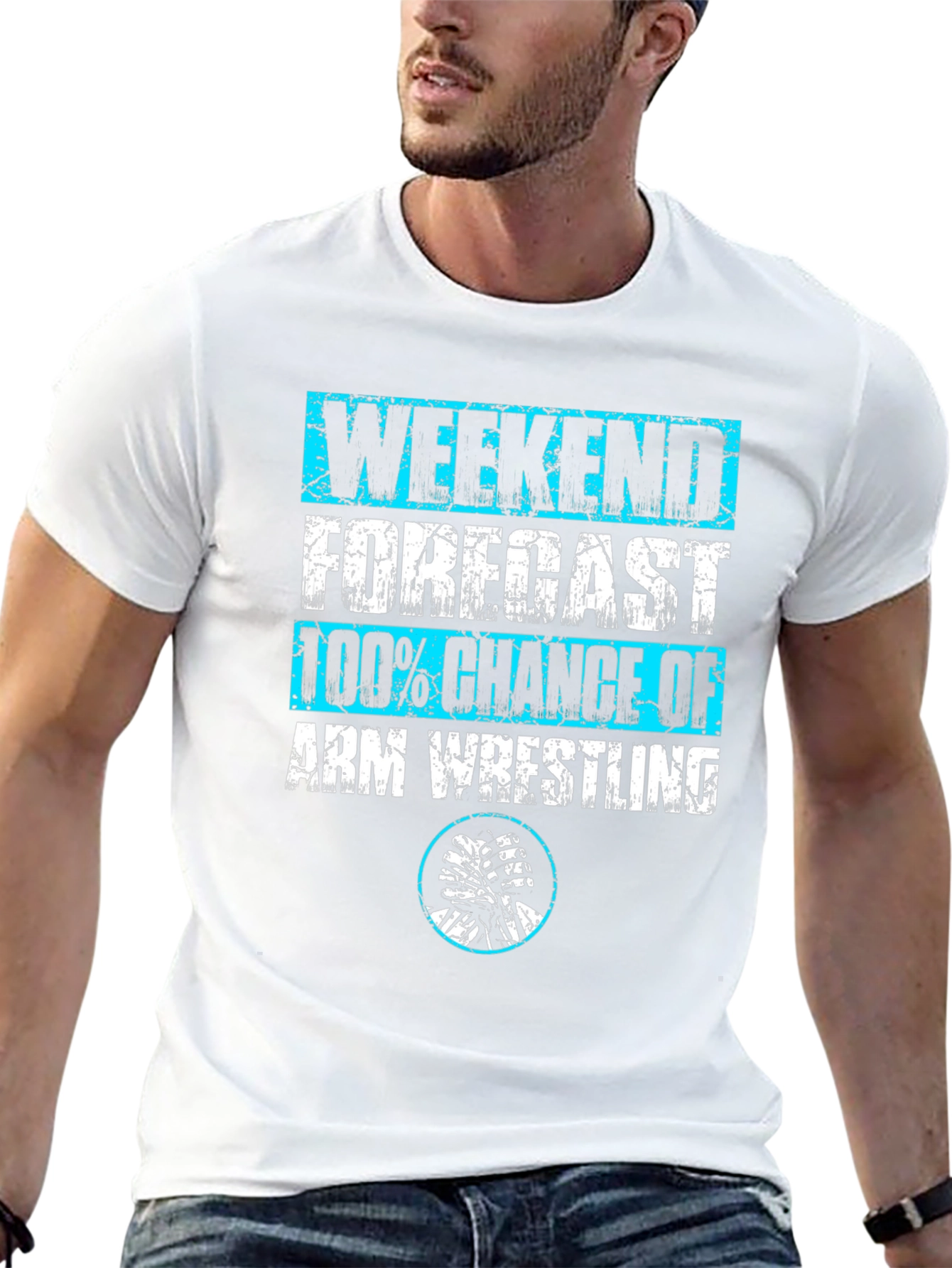 Arm Wrestling Weekend Forecast T-Shirt