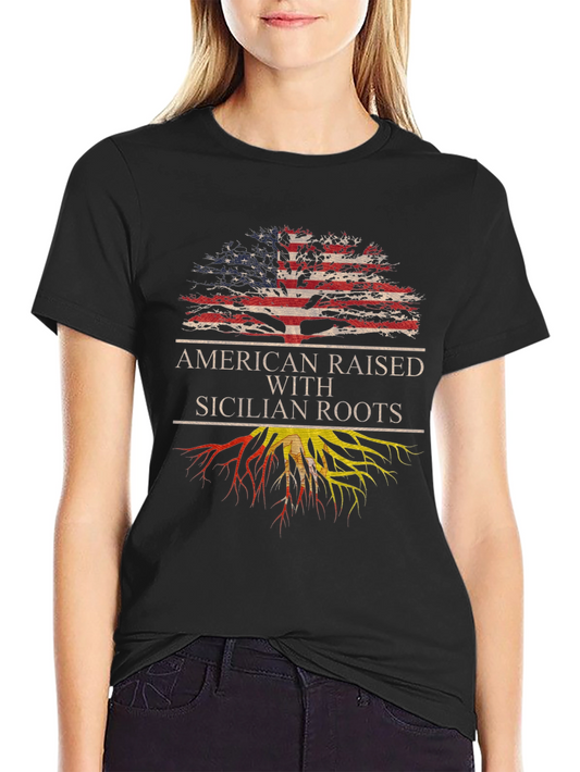American Raised with Sicilian Roots Graphic Tee