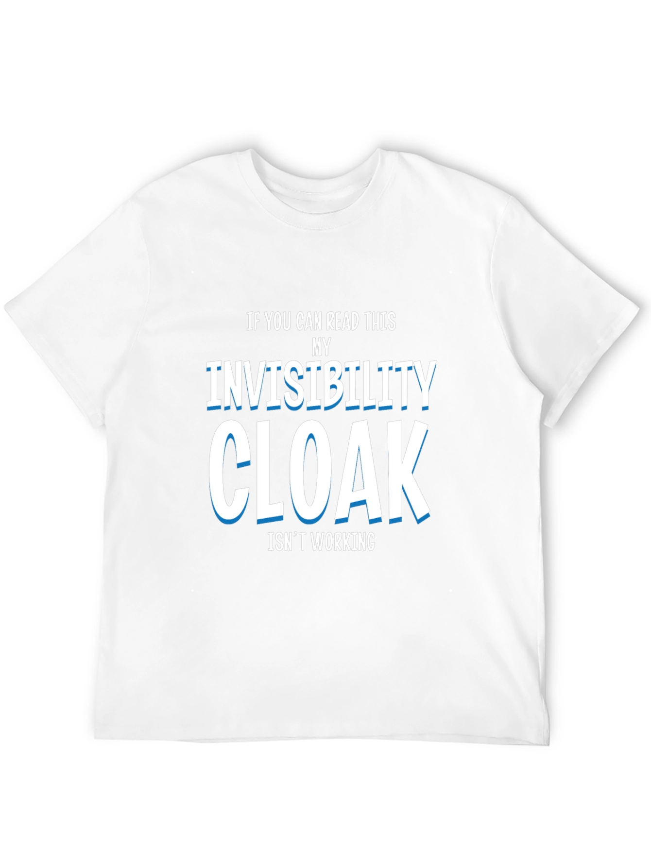 Invisibility Cloak T-Shirt - Funny Graphic Tee
