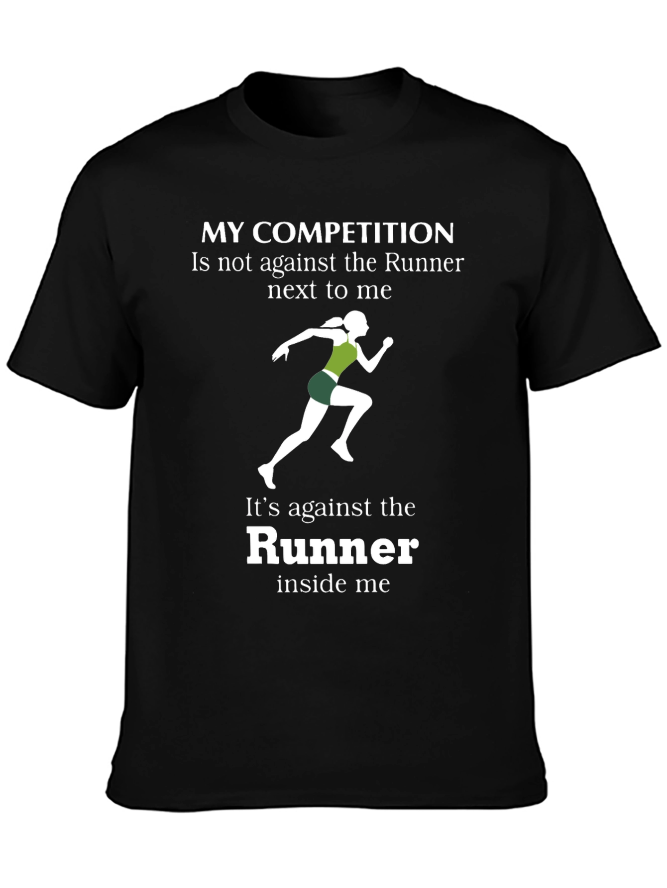 Runners Competition T-Shirt - Motivational Running Tee