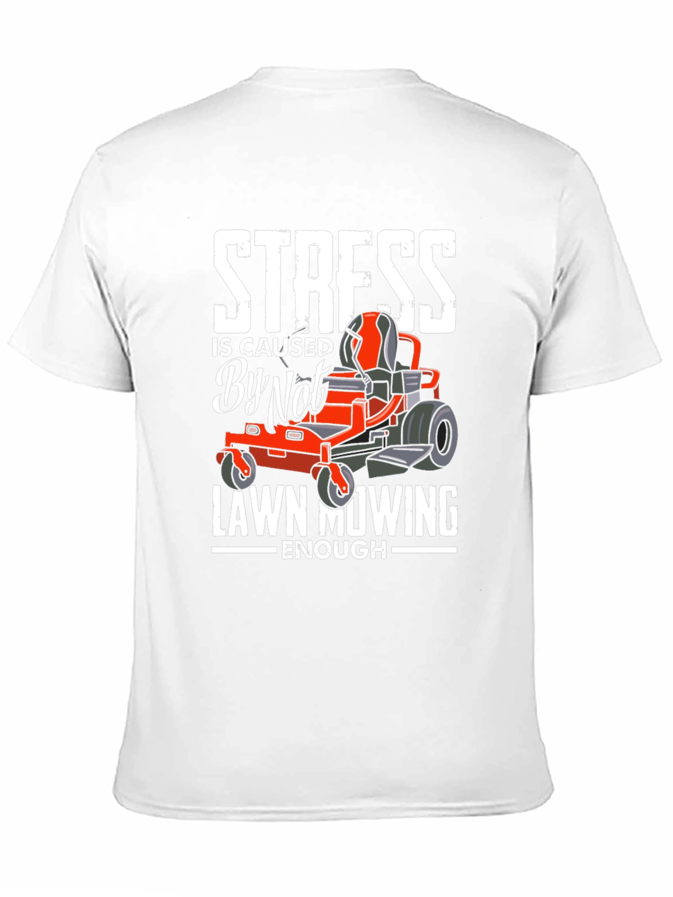 Funny Lawn Mowing T-Shirt for Stress Relief