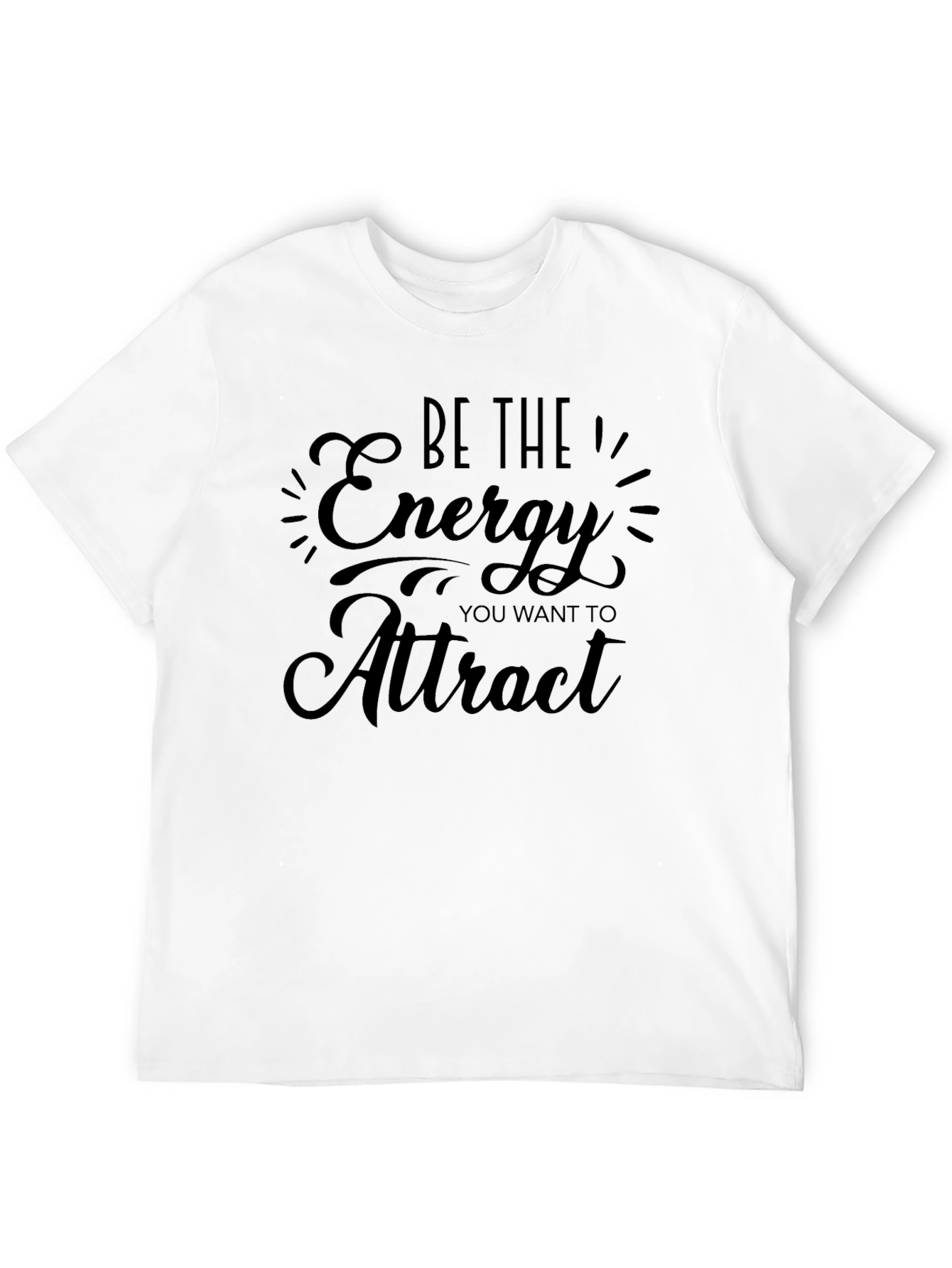 Be the Energy Black Graphic T-Shirt