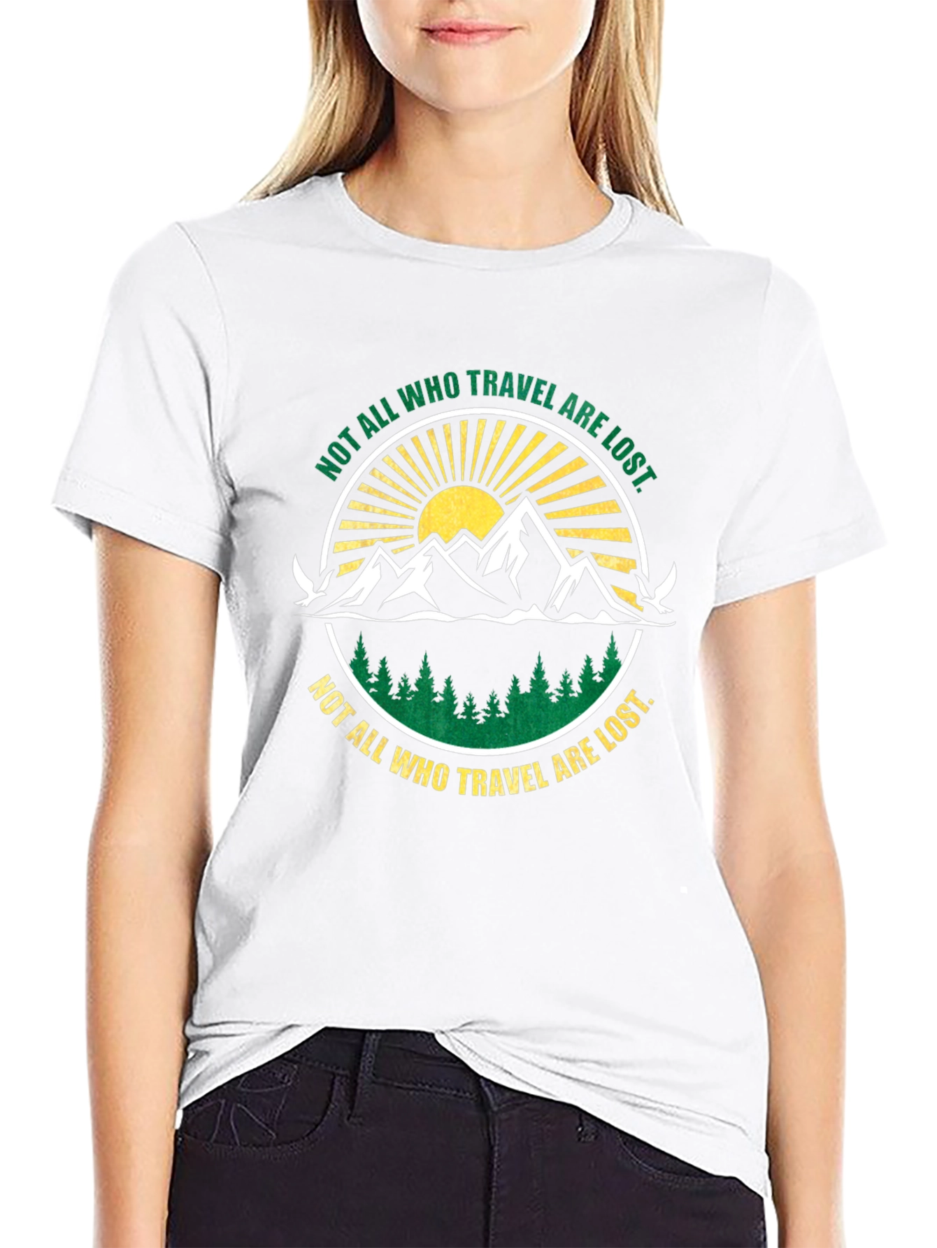 Not All Who Travel Are Lost Graphic T-Shirt