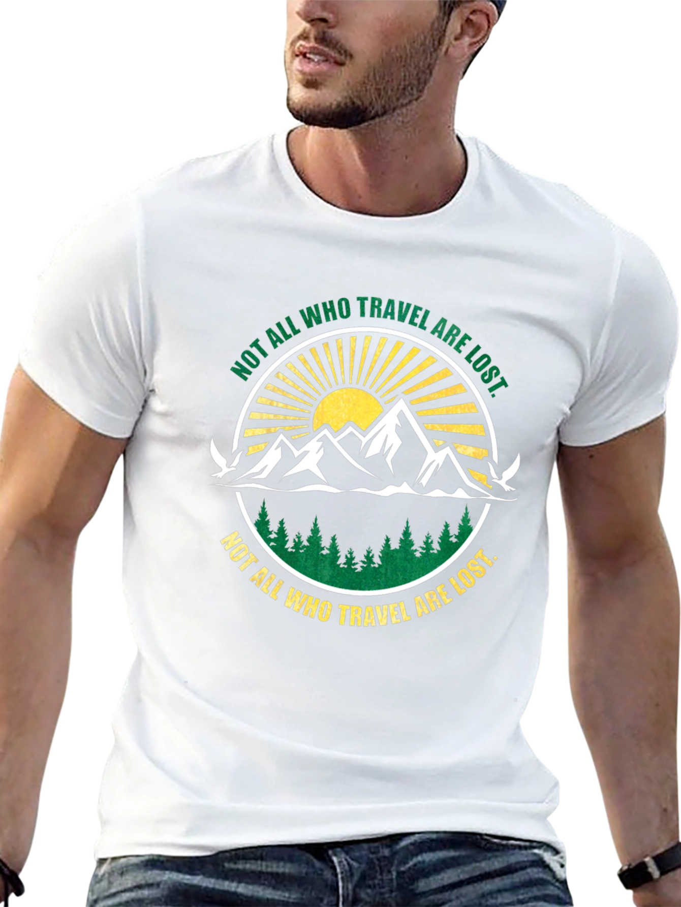 Not All Who Travel Are Lost Graphic T-Shirt