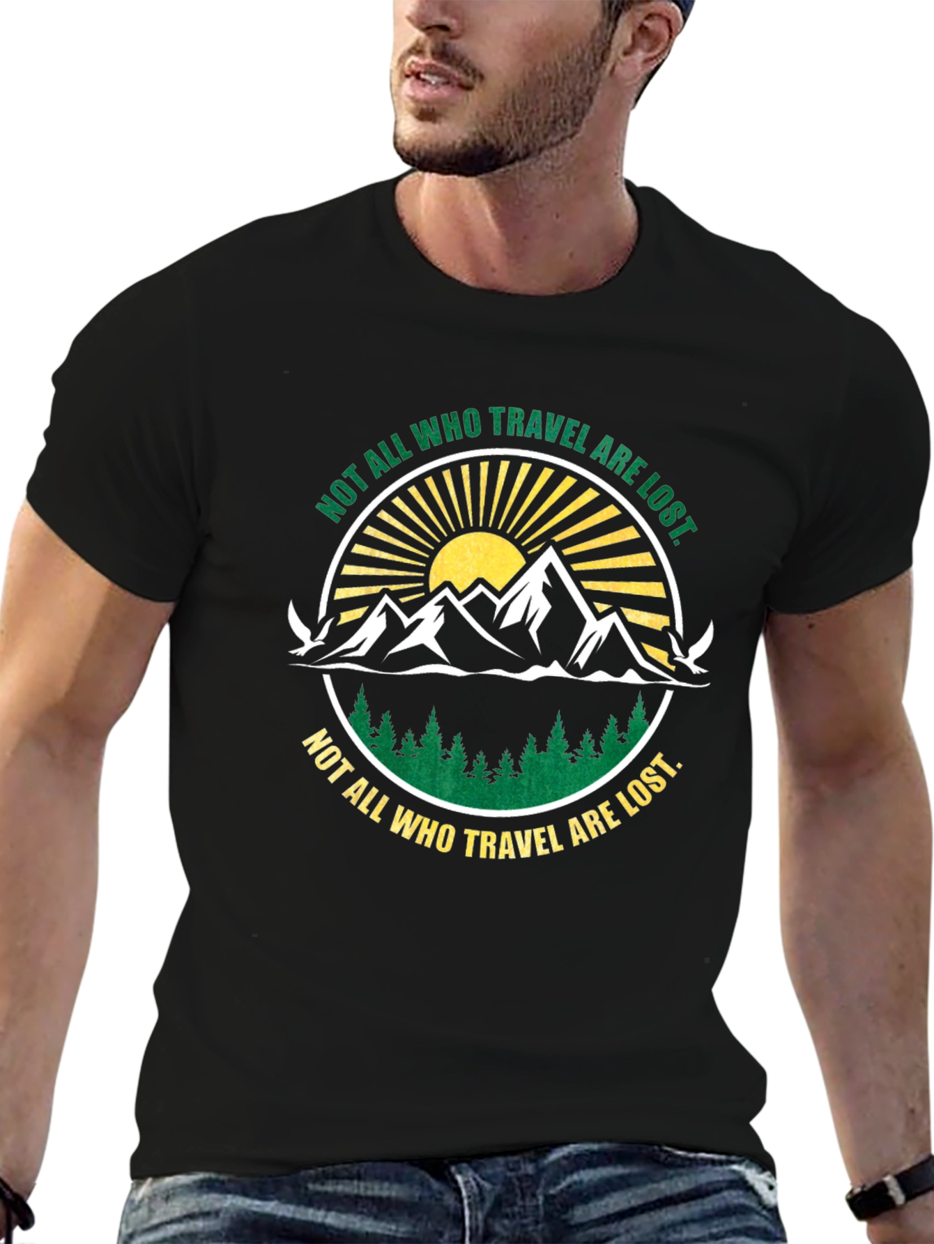 Not All Who Travel Are Lost Graphic T-Shirt
