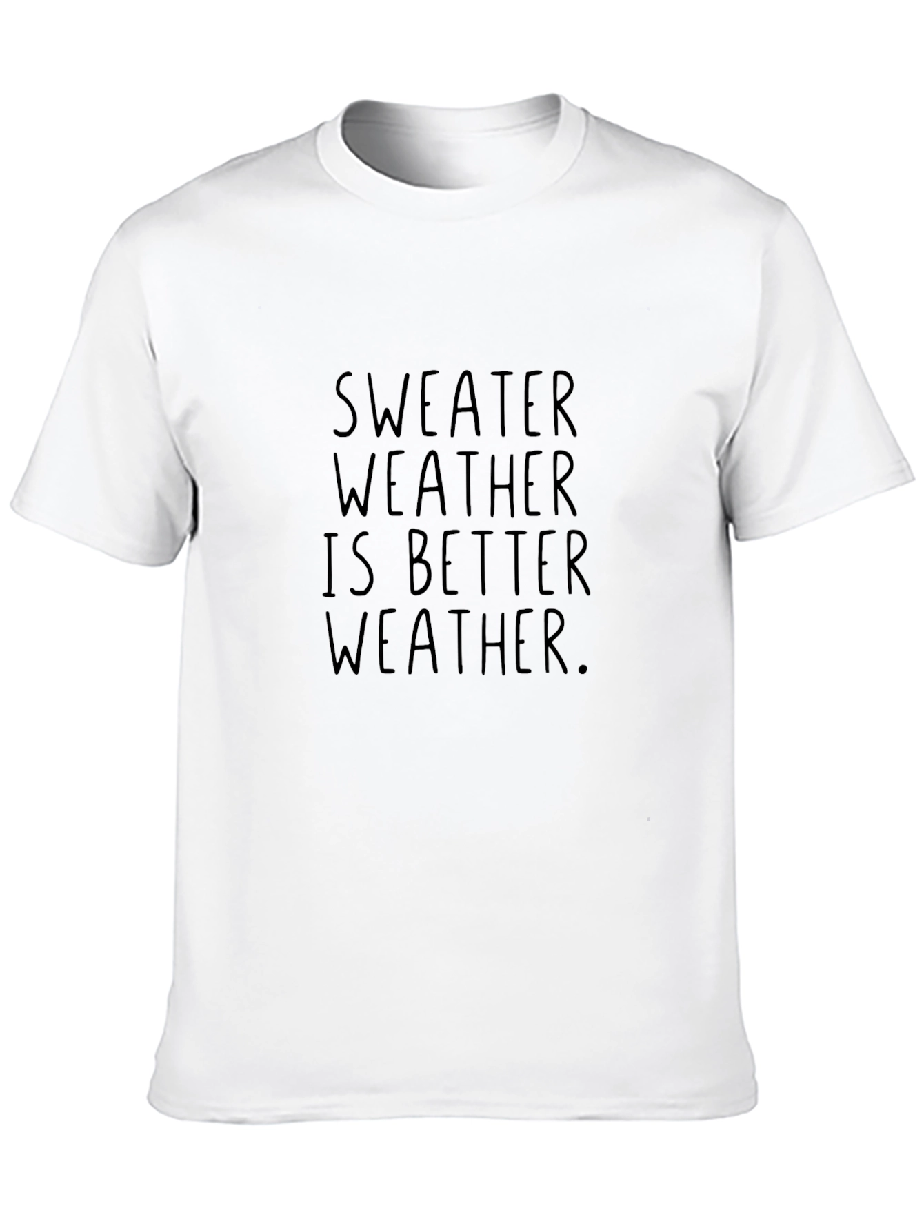 Sweater Weather T-Shirt - Cozy Season Apparel