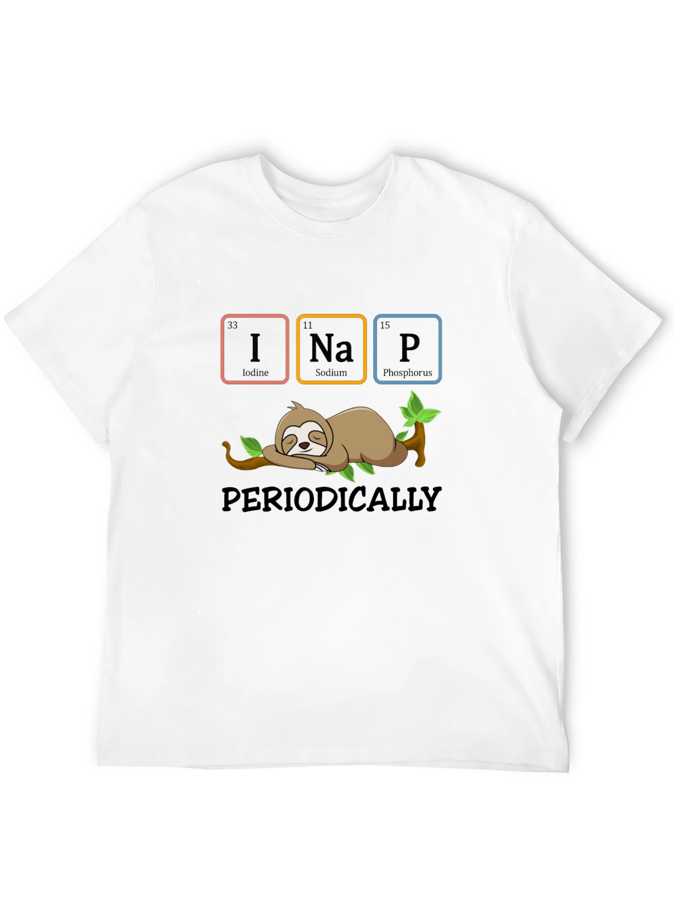 I Na P Sloth T-Shirt - Funny Science Tee