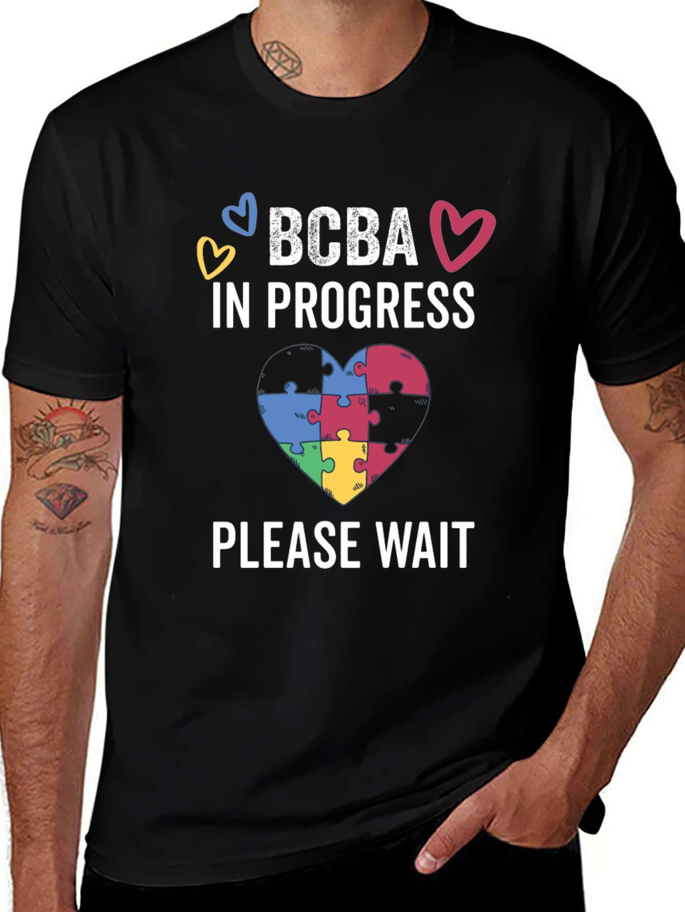 BCBA In Progress T-Shirt - Autism Awareness Tee