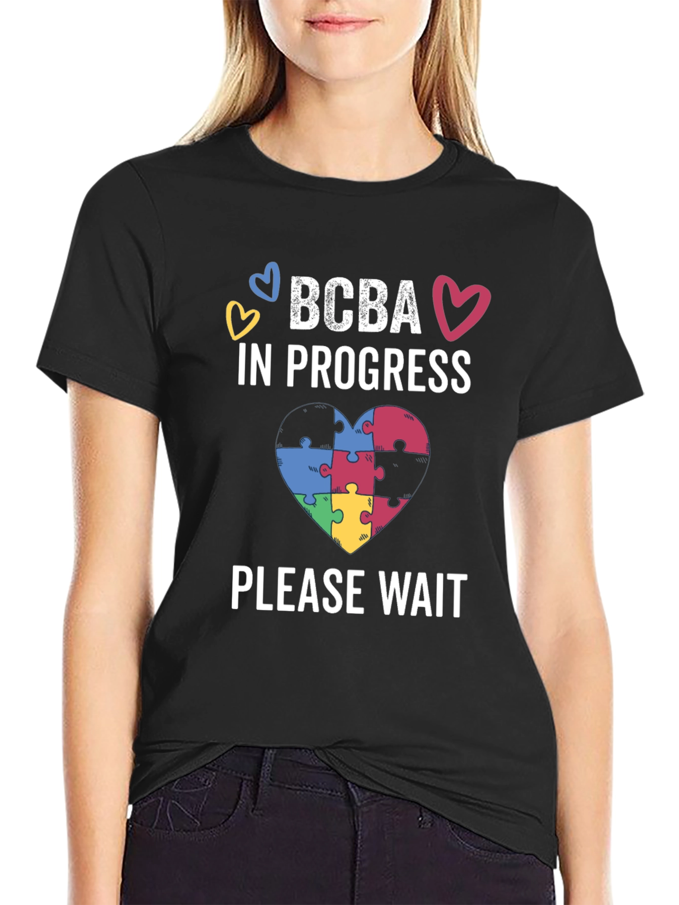BCBA In Progress T-Shirt - Autism Awareness Tee