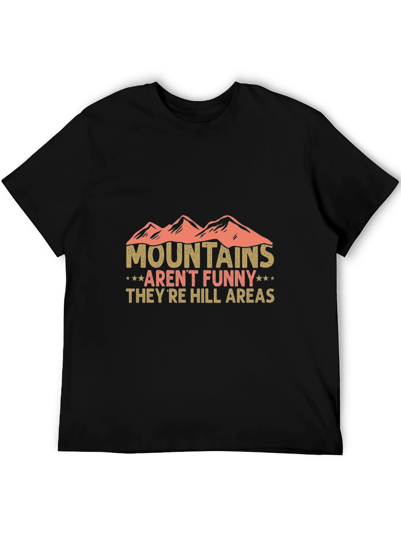 Funny Mountains Hill Areas Graphic Tee