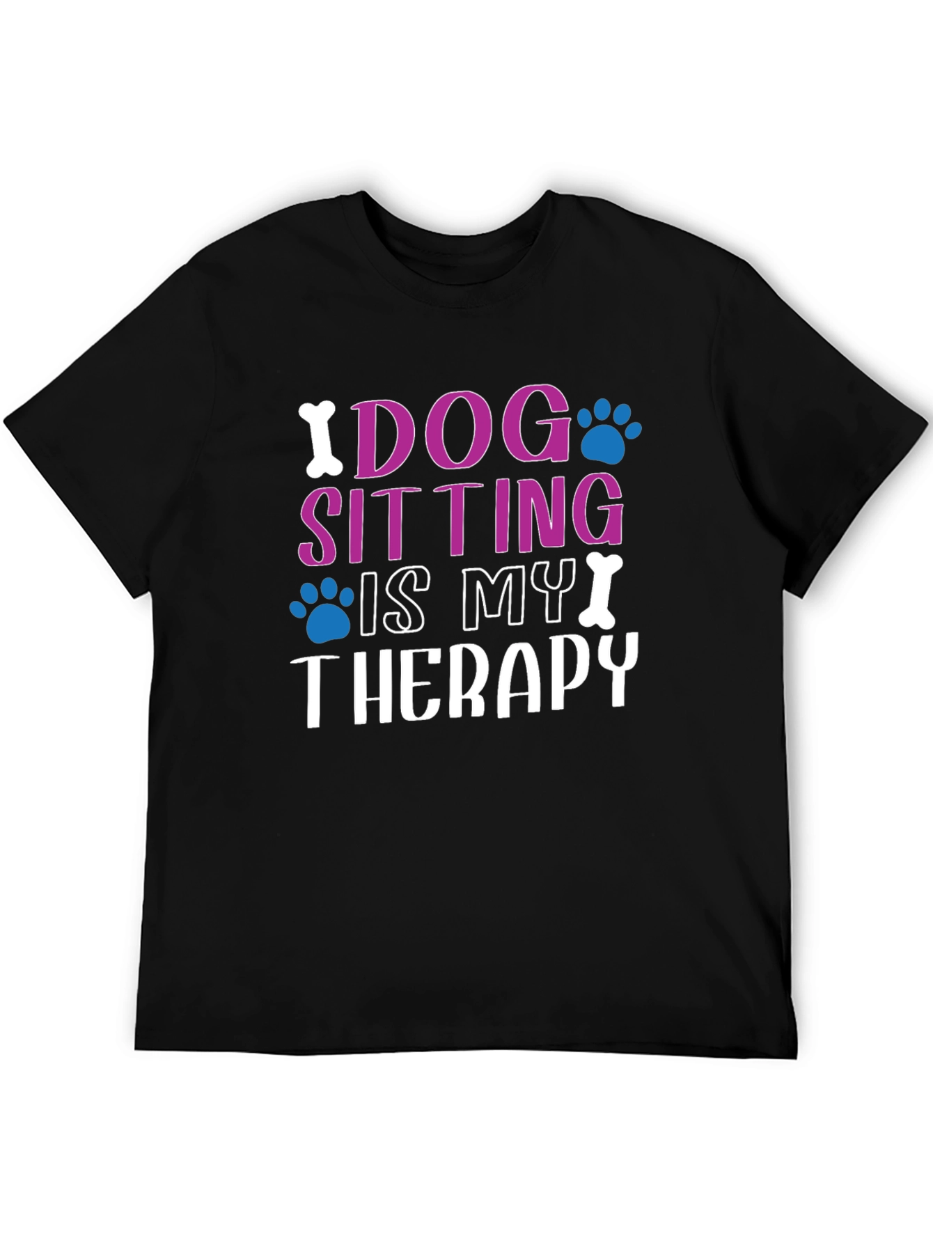 Dog Sitting Is My Therapy Black T-Shirt