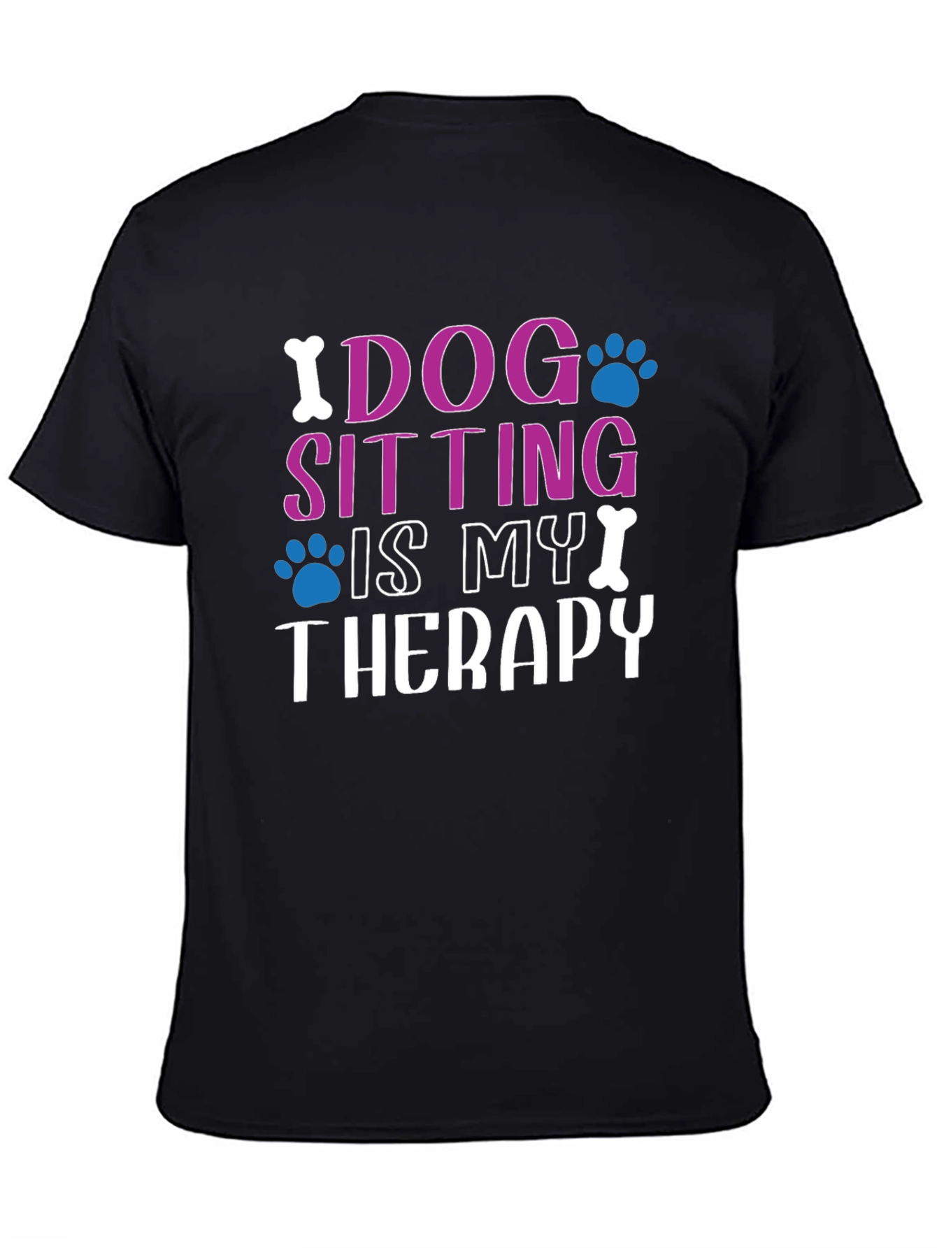 Dog Sitting Is My Therapy Black T-Shirt