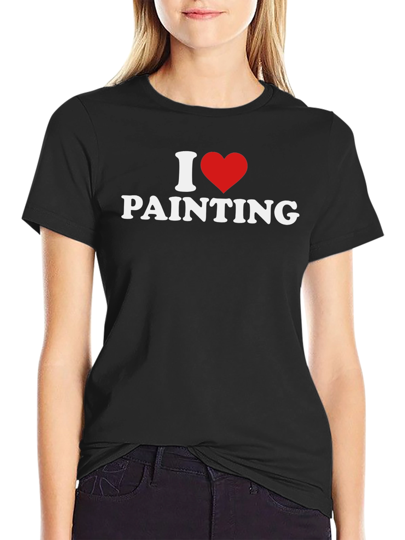 I Love Painting T-Shirt - Artists Statement Tee