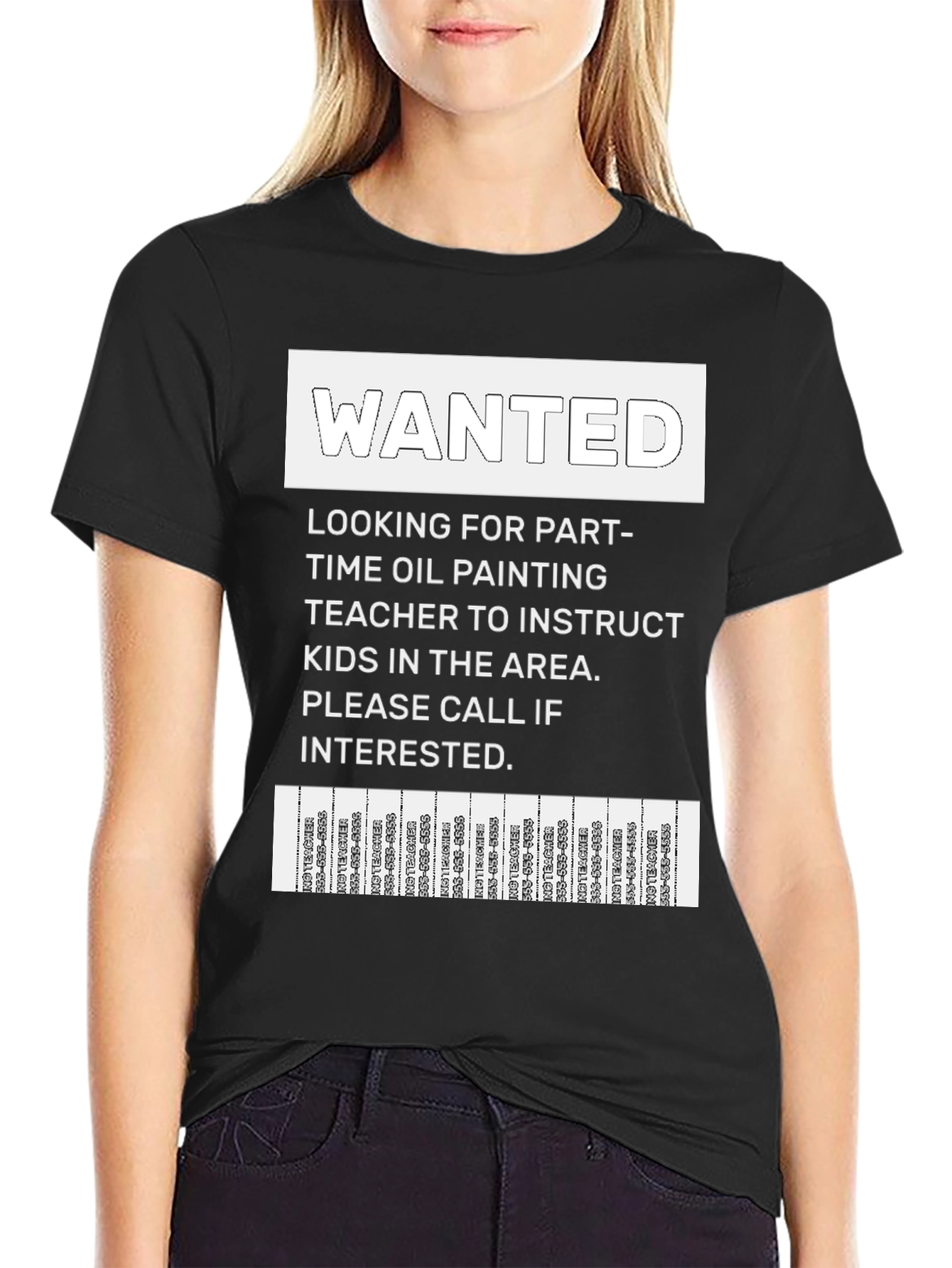 Wanted: Oil Painting Teacher T-Shirt