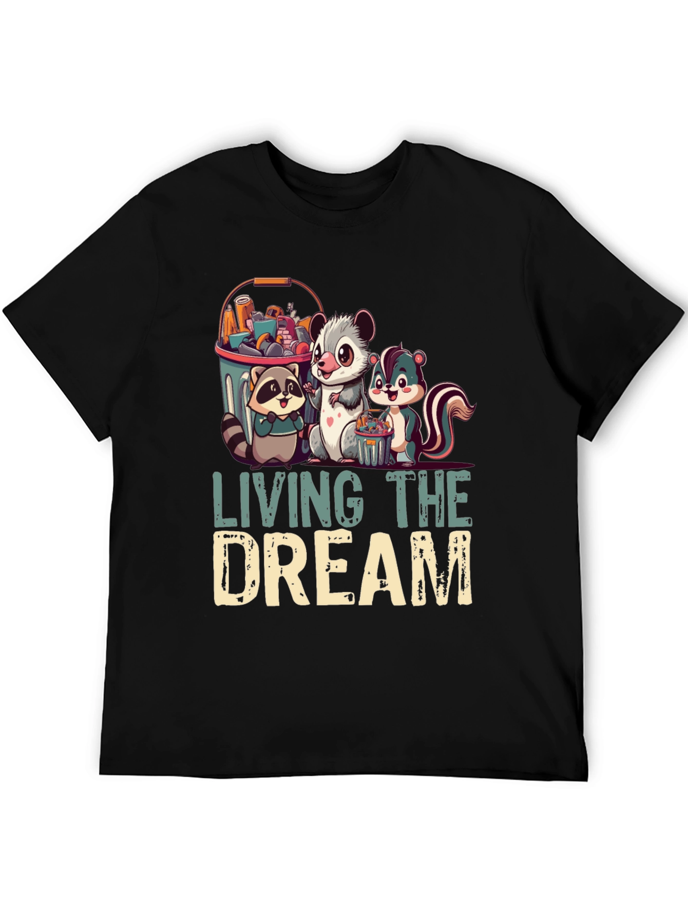 Living the Dream T-Shirt - Raccoon Opossum Skunk