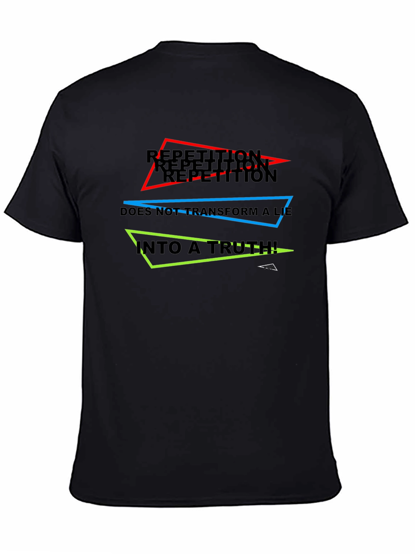 Repetition Truth Mens Black T-Shirt