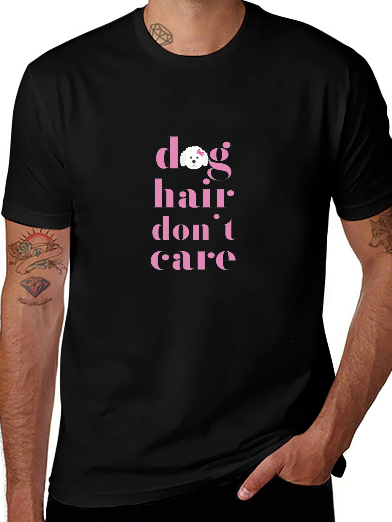 Dog Hair Dont Care T-Shirt