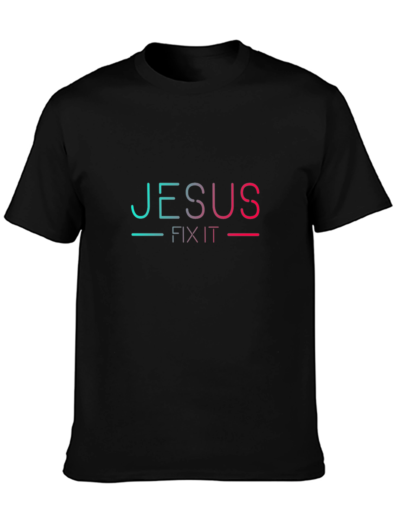 Jesus Fix It T-Shirt - Trendy Graphic Tee