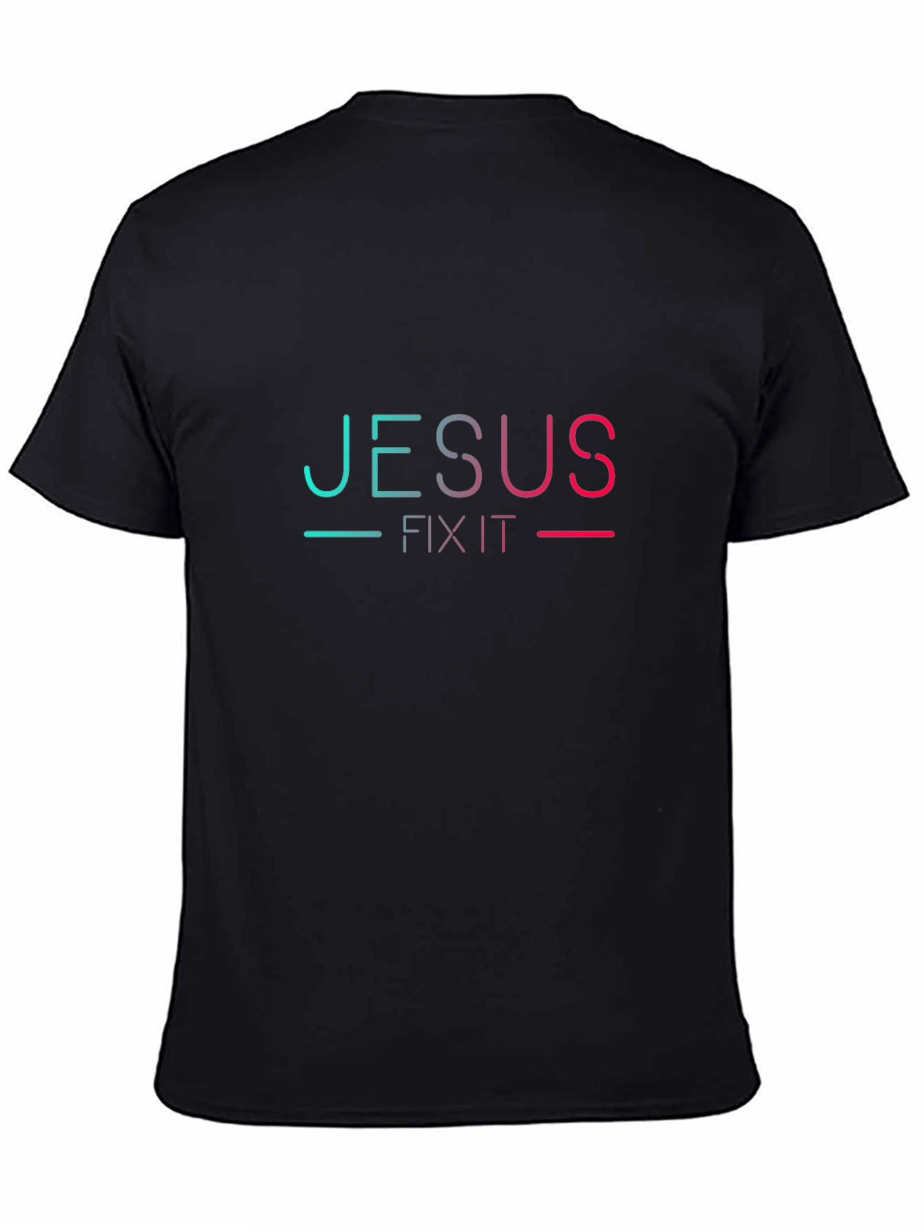 Jesus Fix It T-Shirt - Trendy Graphic Tee