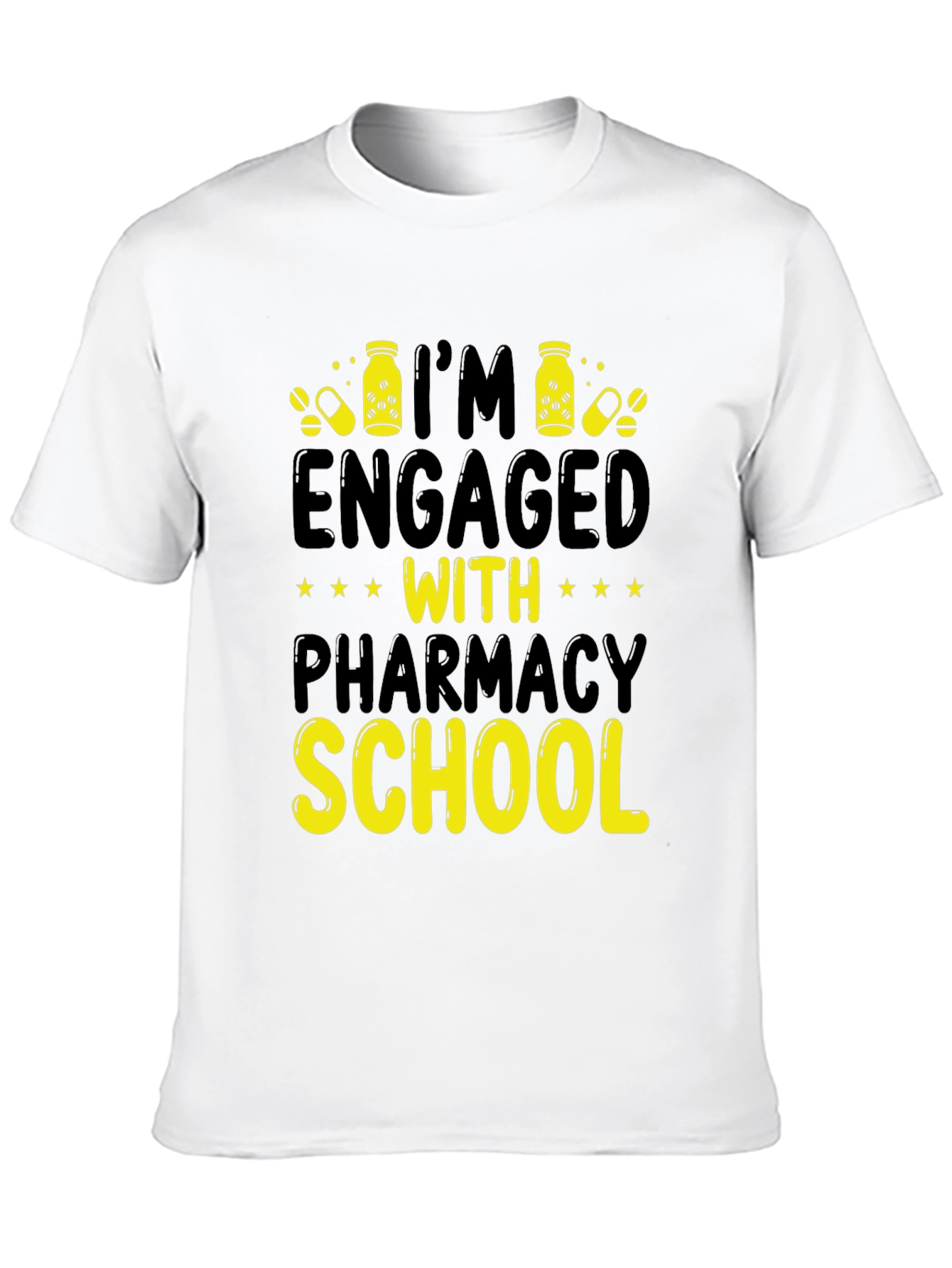 Engaged with Pharmacy School T-Shirt