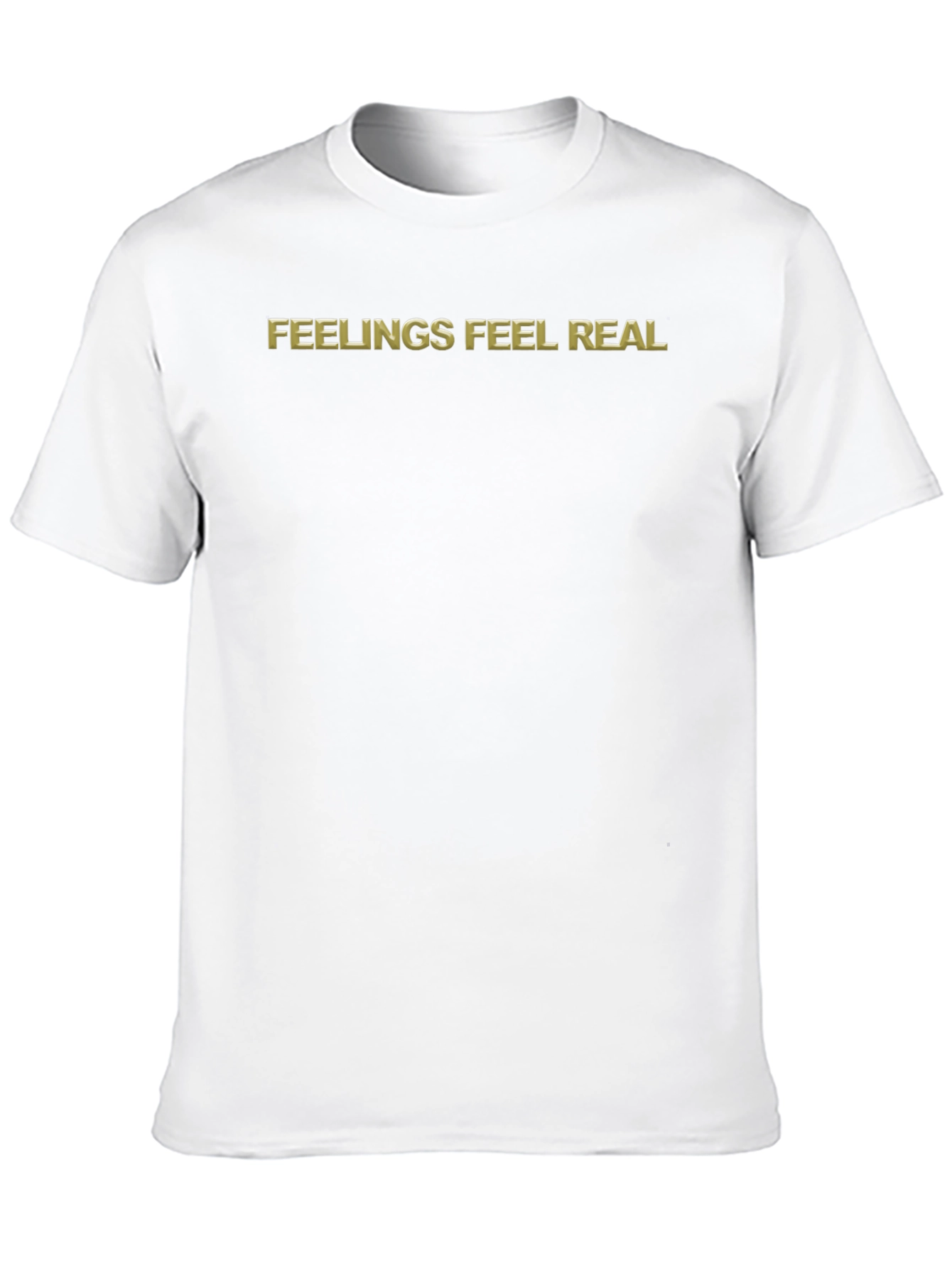 Feelings Feel Real Graphic Tee - Soft Cotton Blend