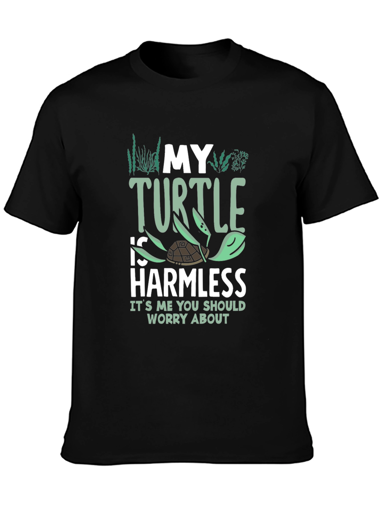 My Turtle is Harmless Graphic Tee